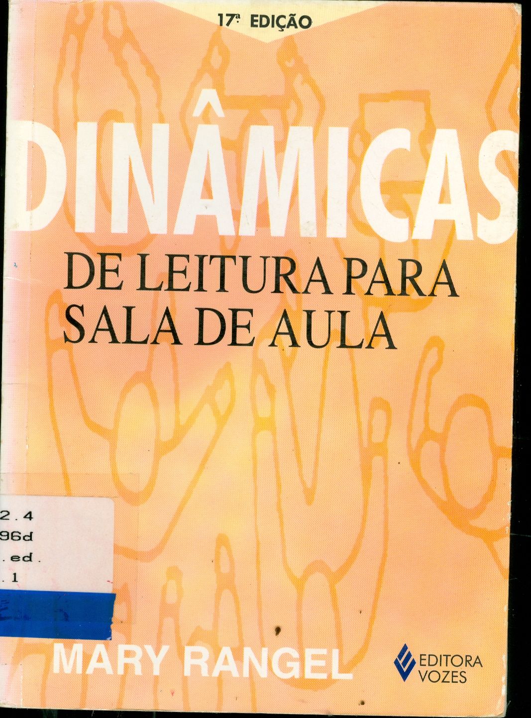 DINÂMICAS DE LEITURA PARA A SALA DE AULA