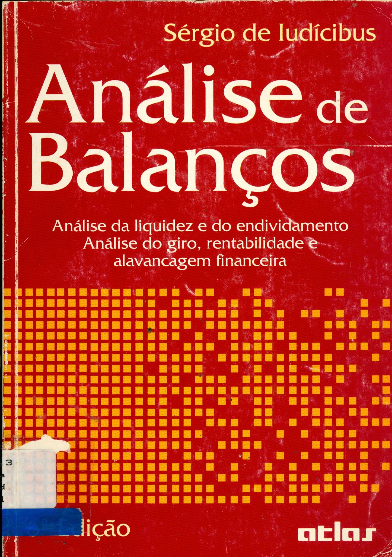 ANÁLISE DE BALANÇOS 
