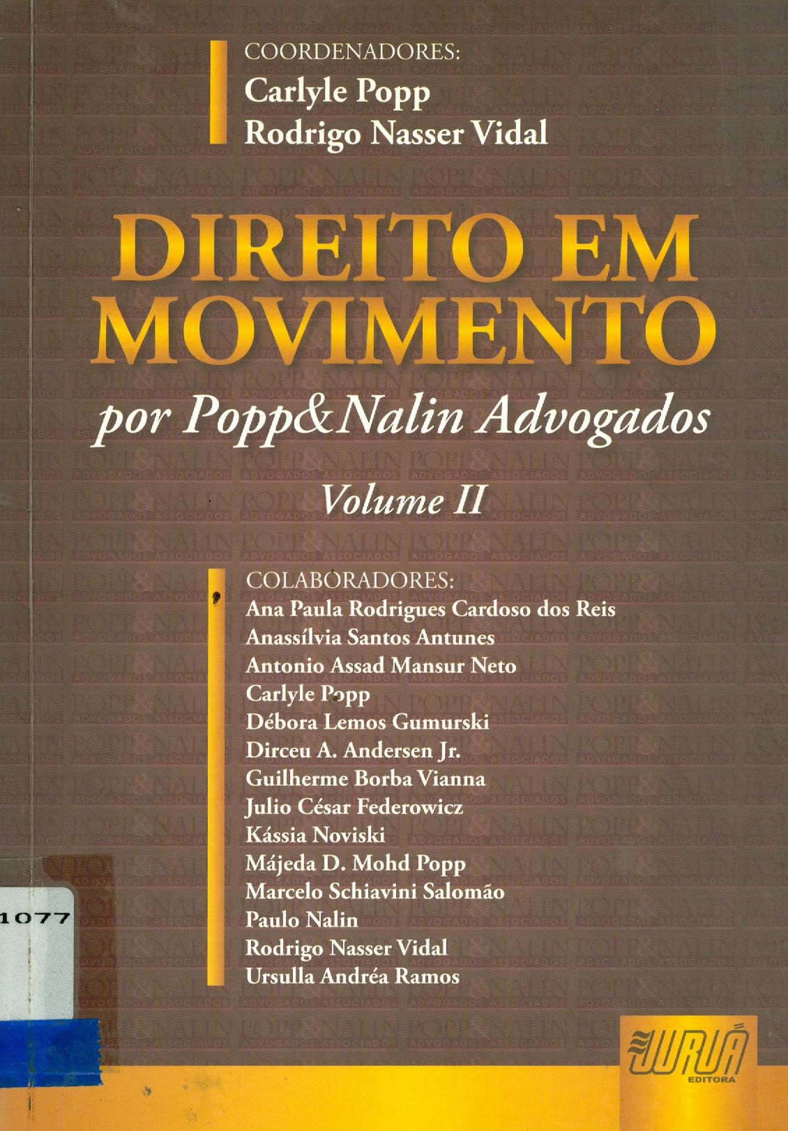 DIREITO EM MOVIMENTO: POR POPP & NALIN ADVOGADOS