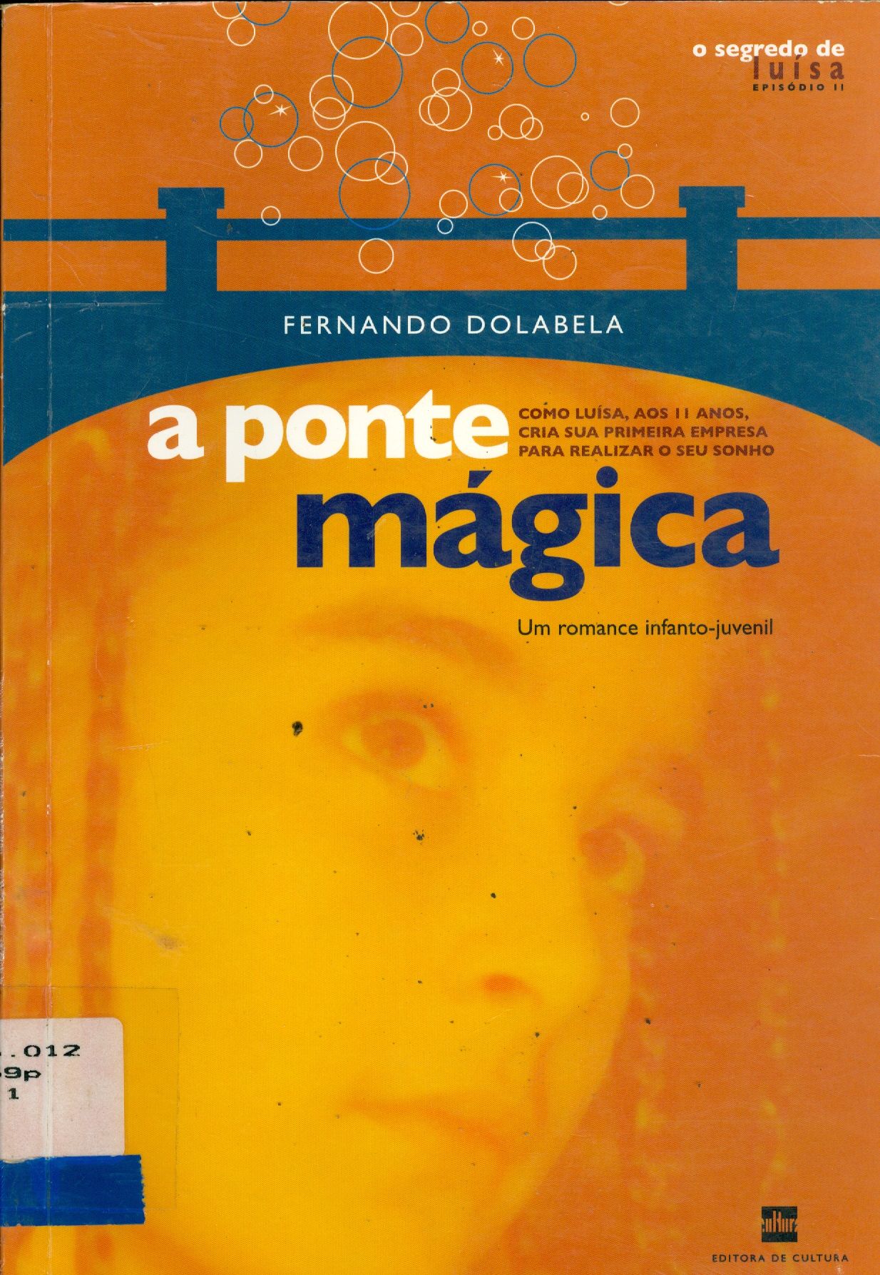A PONTE MÁGICA