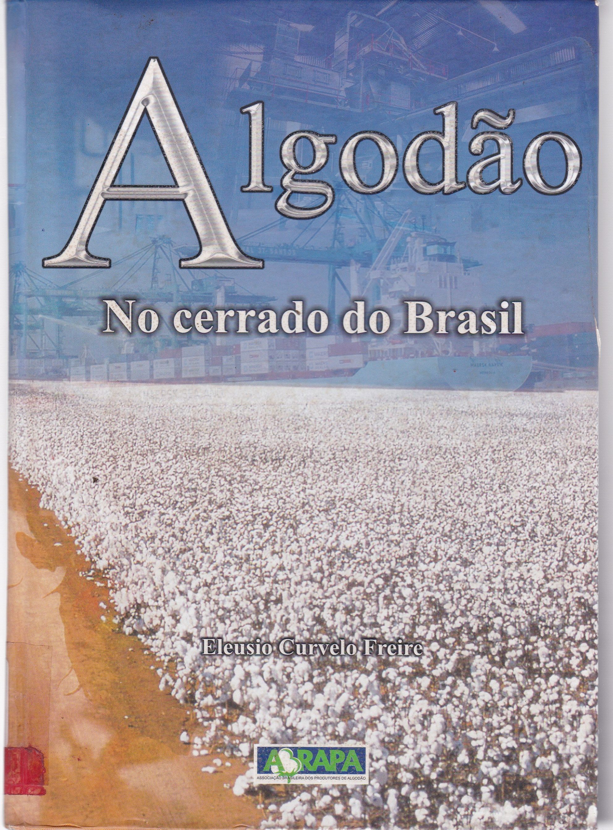 ALGODÃO NO CERRADO DO BRASIL