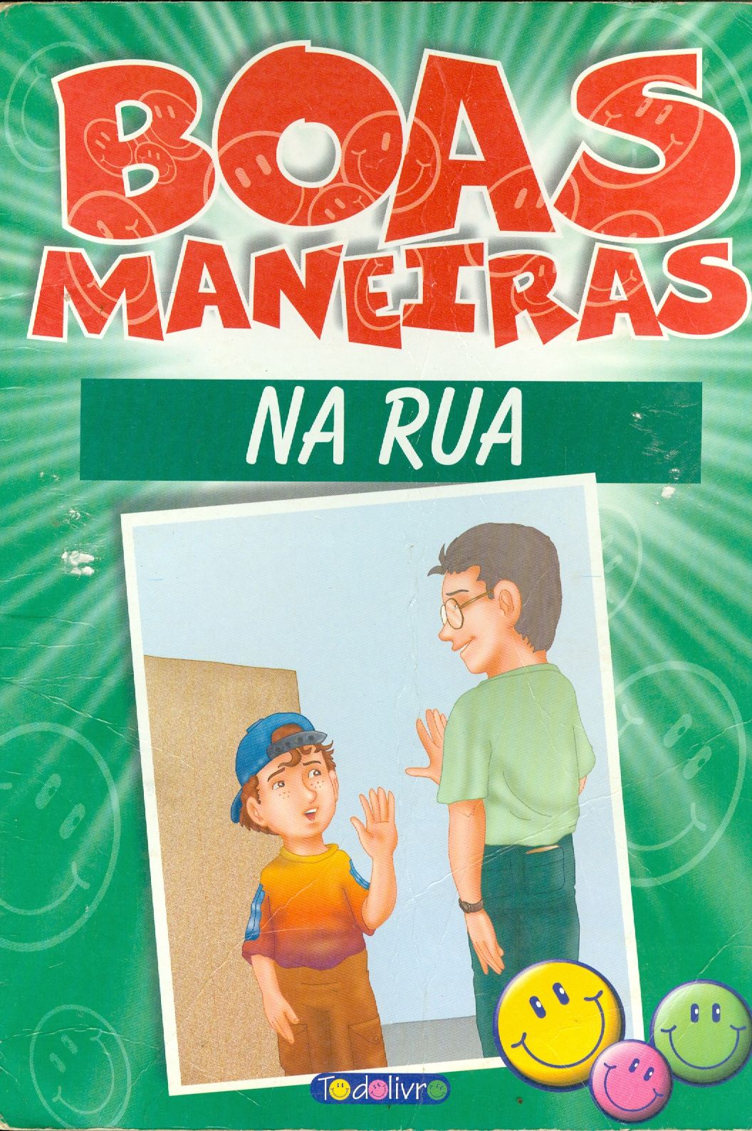 BOAS MANEIRAS NA RUA - COLEÇÃO