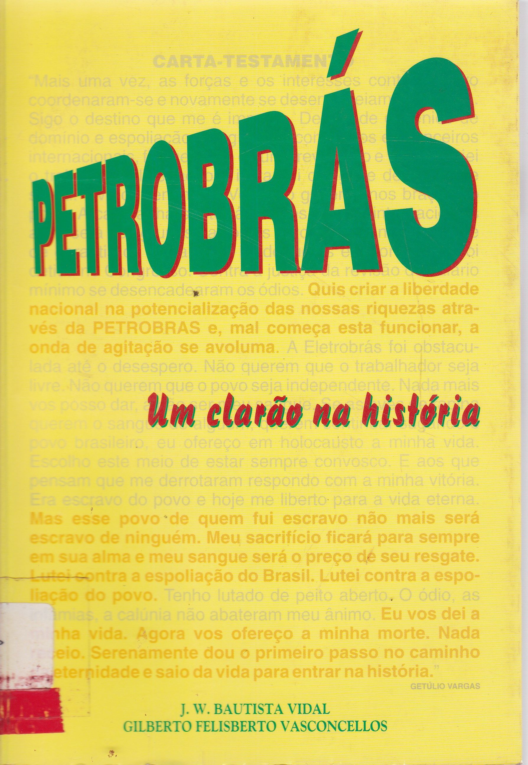 PETROBRÁS: UM CLARÃO NA HISTÓRIA