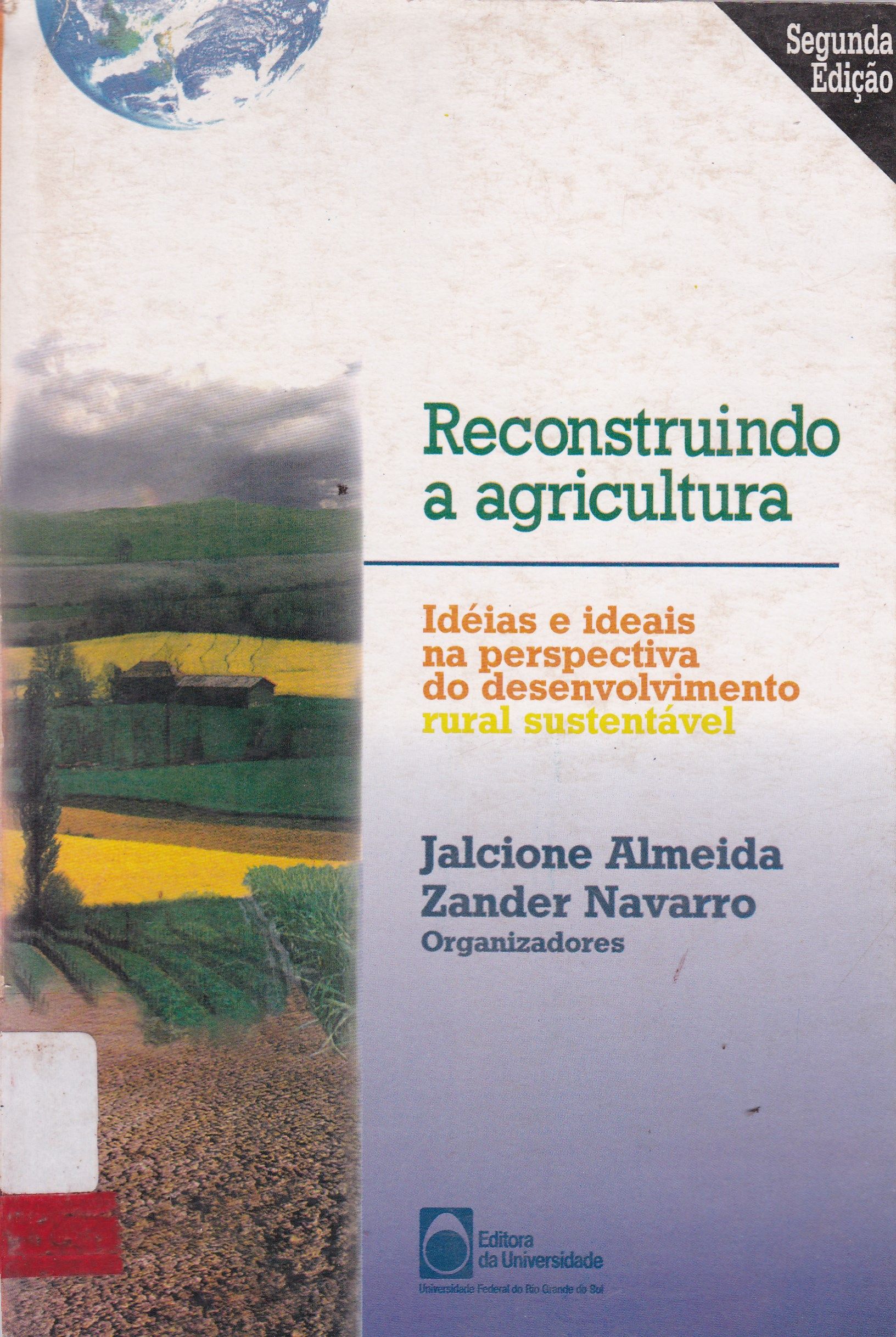 RECONSTRUINDO A AGRICULTURA