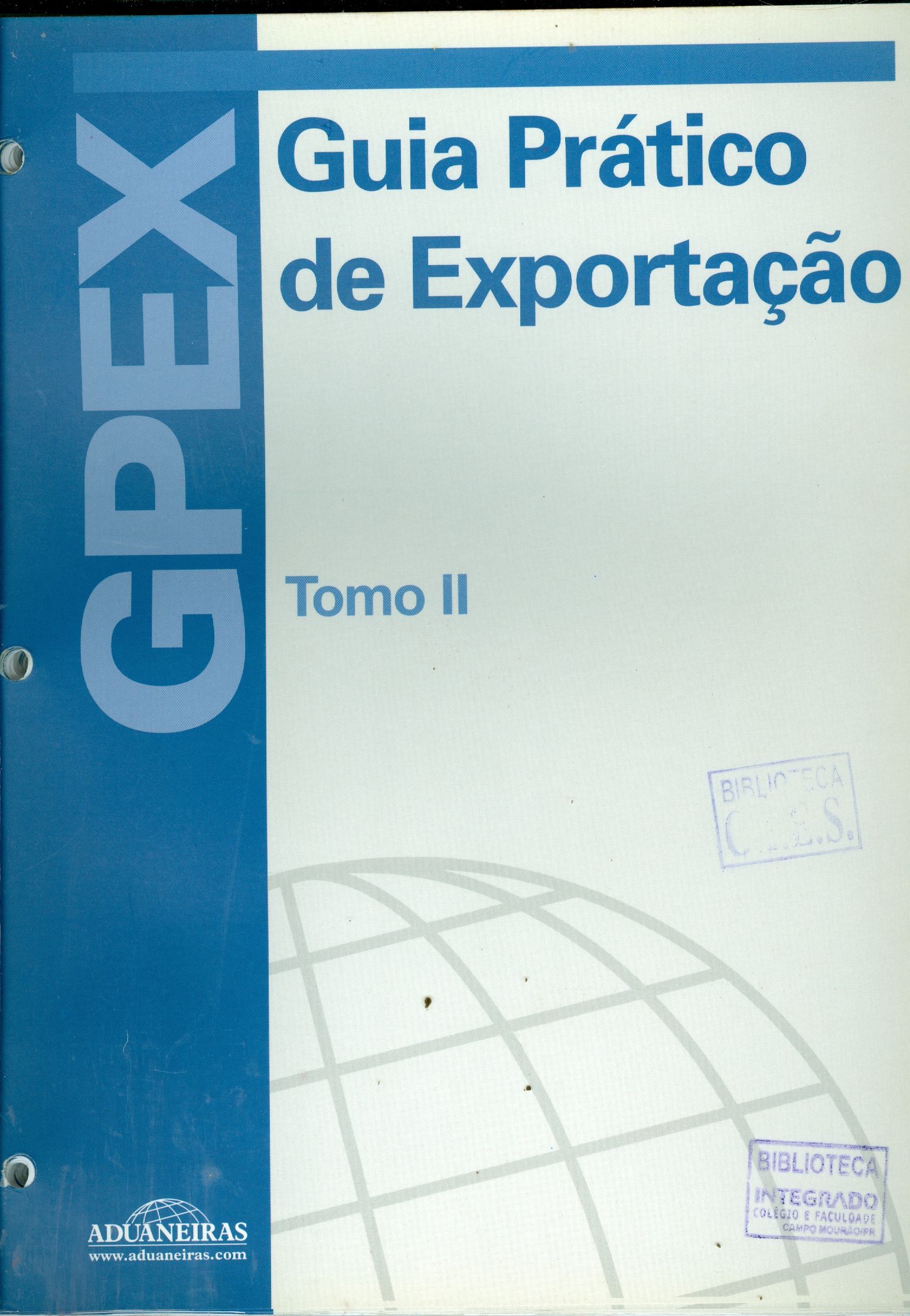 GPEX: GUIA PRÁTICO DE EXPORTAÇÃO - TOMO II