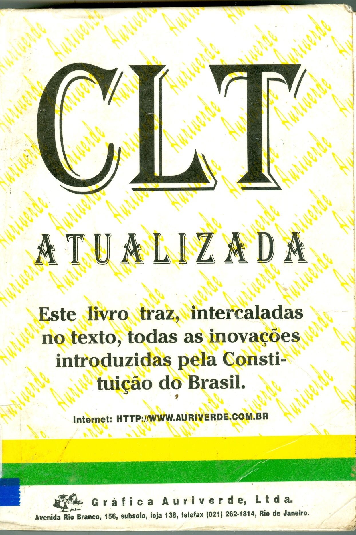 CONSOLIDAÇÃO DAS LEIS DO TRABALHO ATUALIZADA