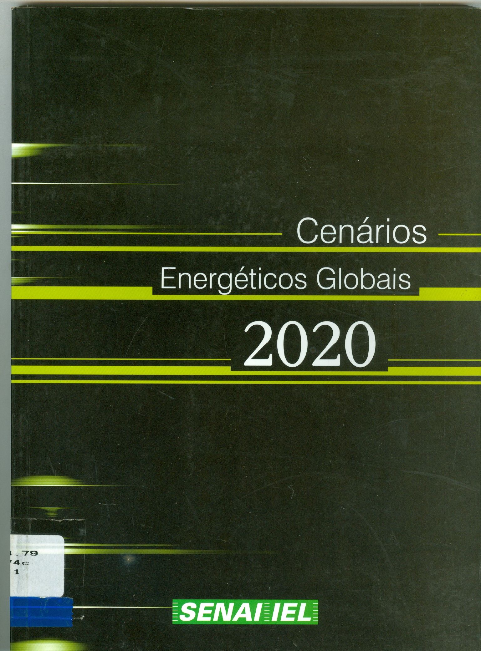 CENÁRIOS ENERGÉTICOS GLOBAIS 2020