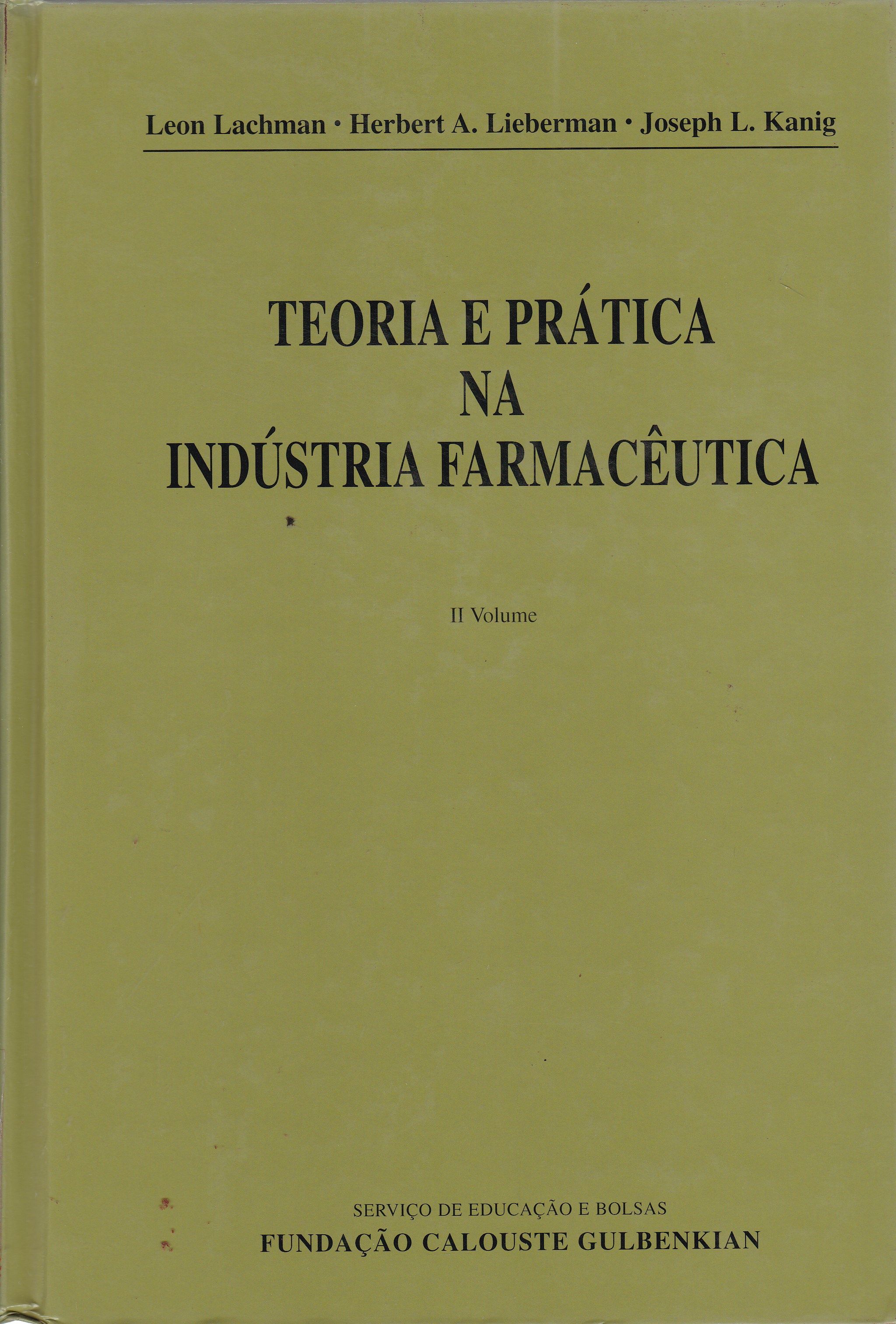 TEORIA E PRÁTICA NA INDÚSTRIA FARMACÊUTICA V.2