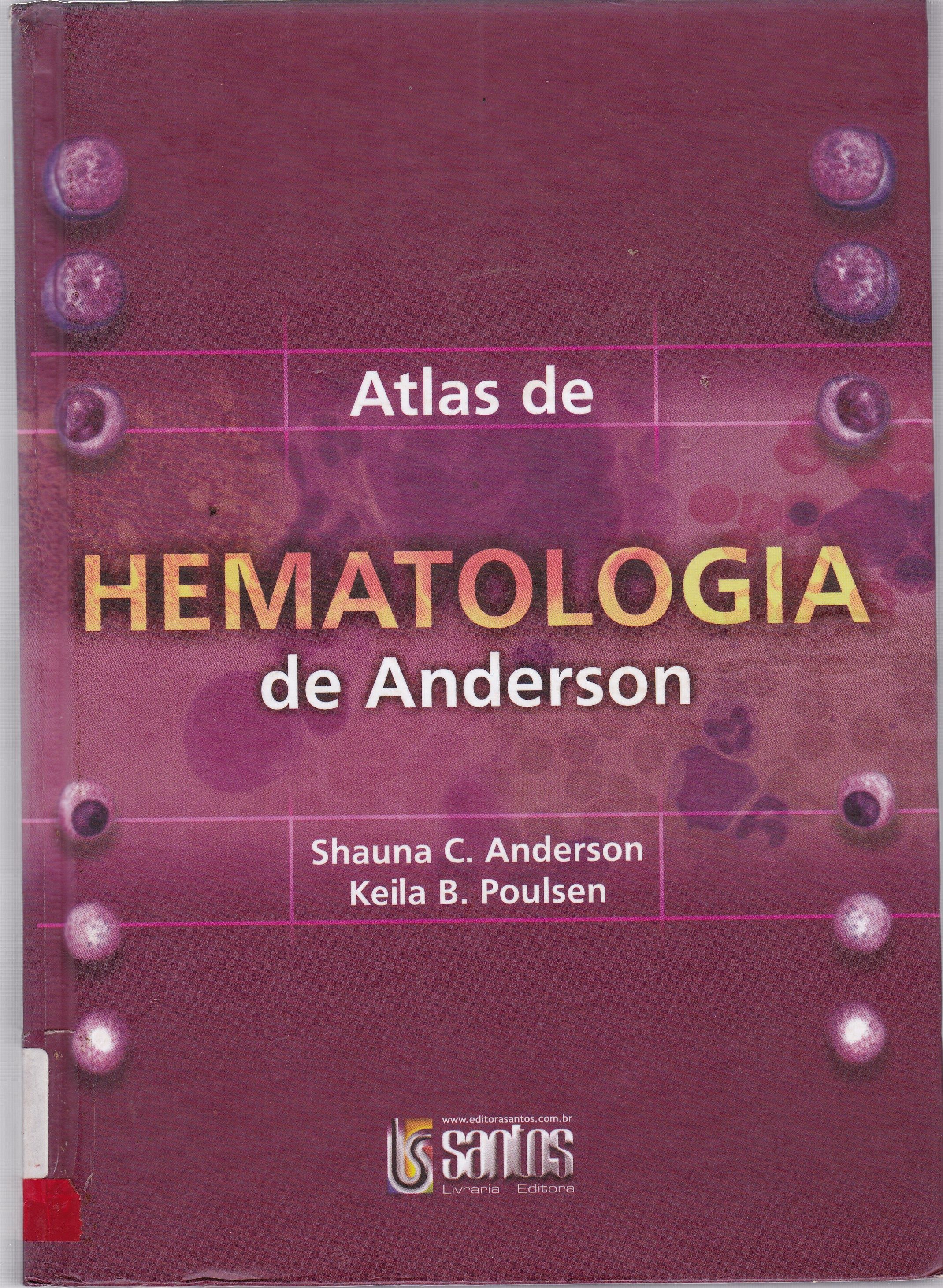 ATLAS DE HEMATOLOGIA DE ANDERSON