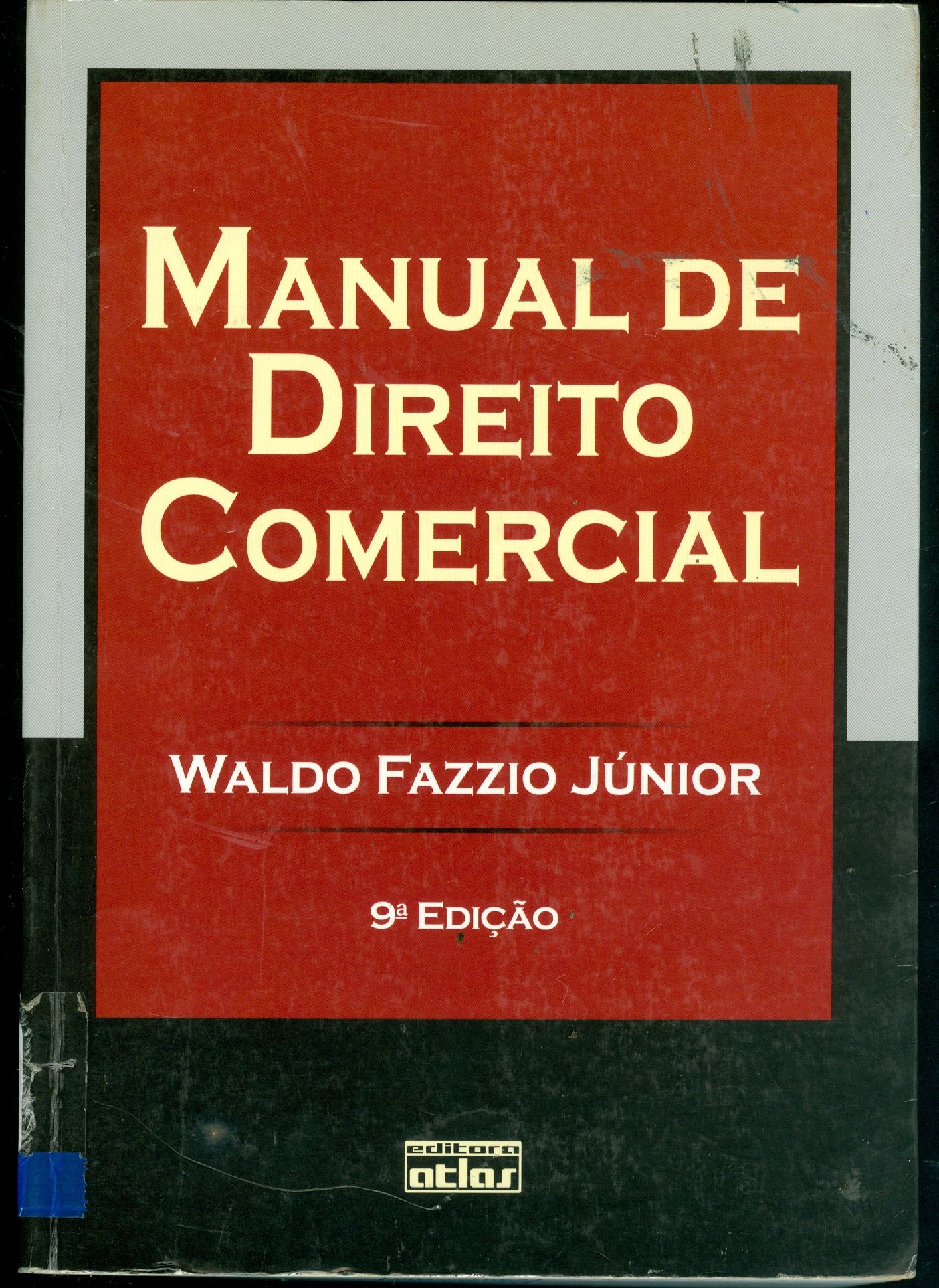 MANUAL DE DIREITO COMERCIAL 