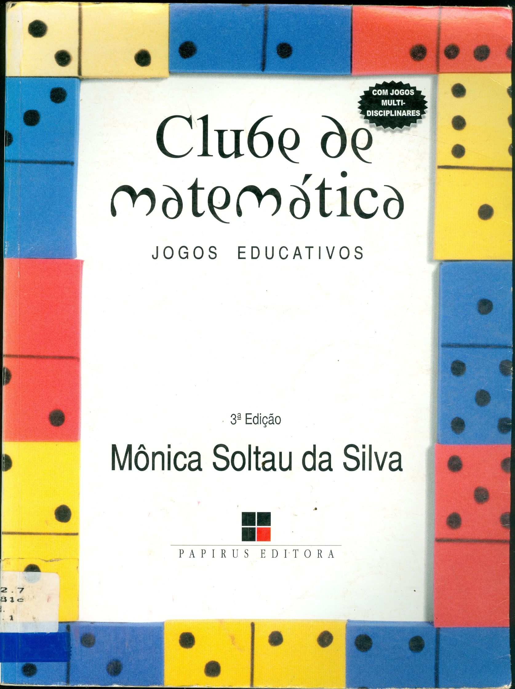 CLUBE DE MATEMÁTICA: JOGOS EDUCATIVOS