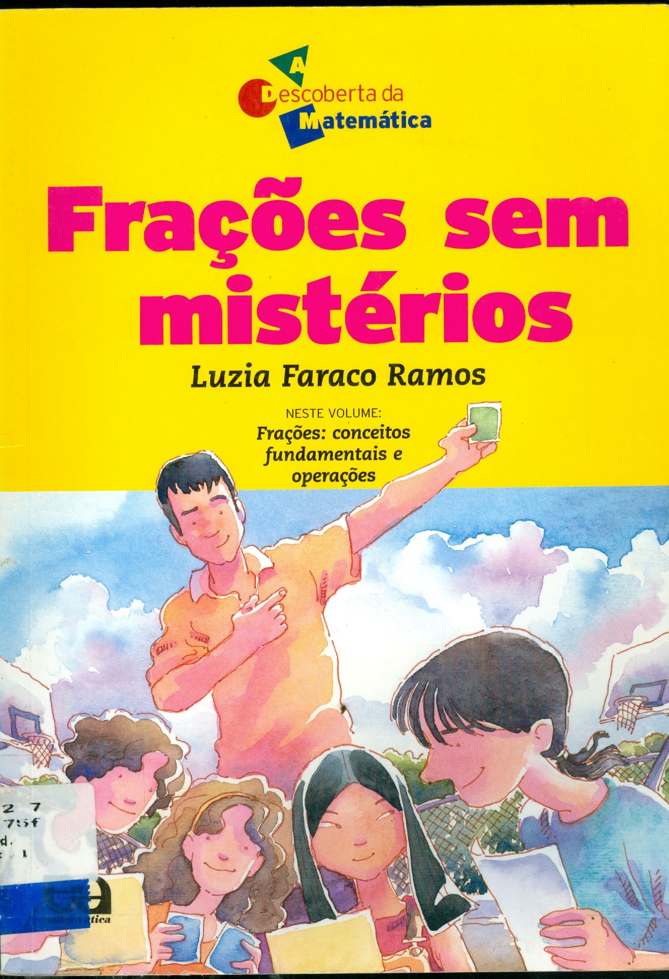 FRAÇÕES SEM MISTÉRIO