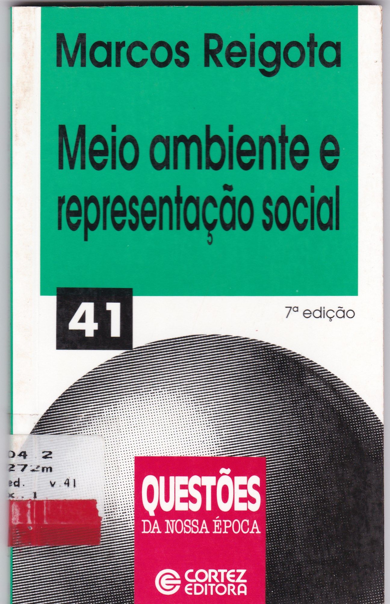 MEIO AMBIENTE E REPRESENTAÇÃO SOCIAL