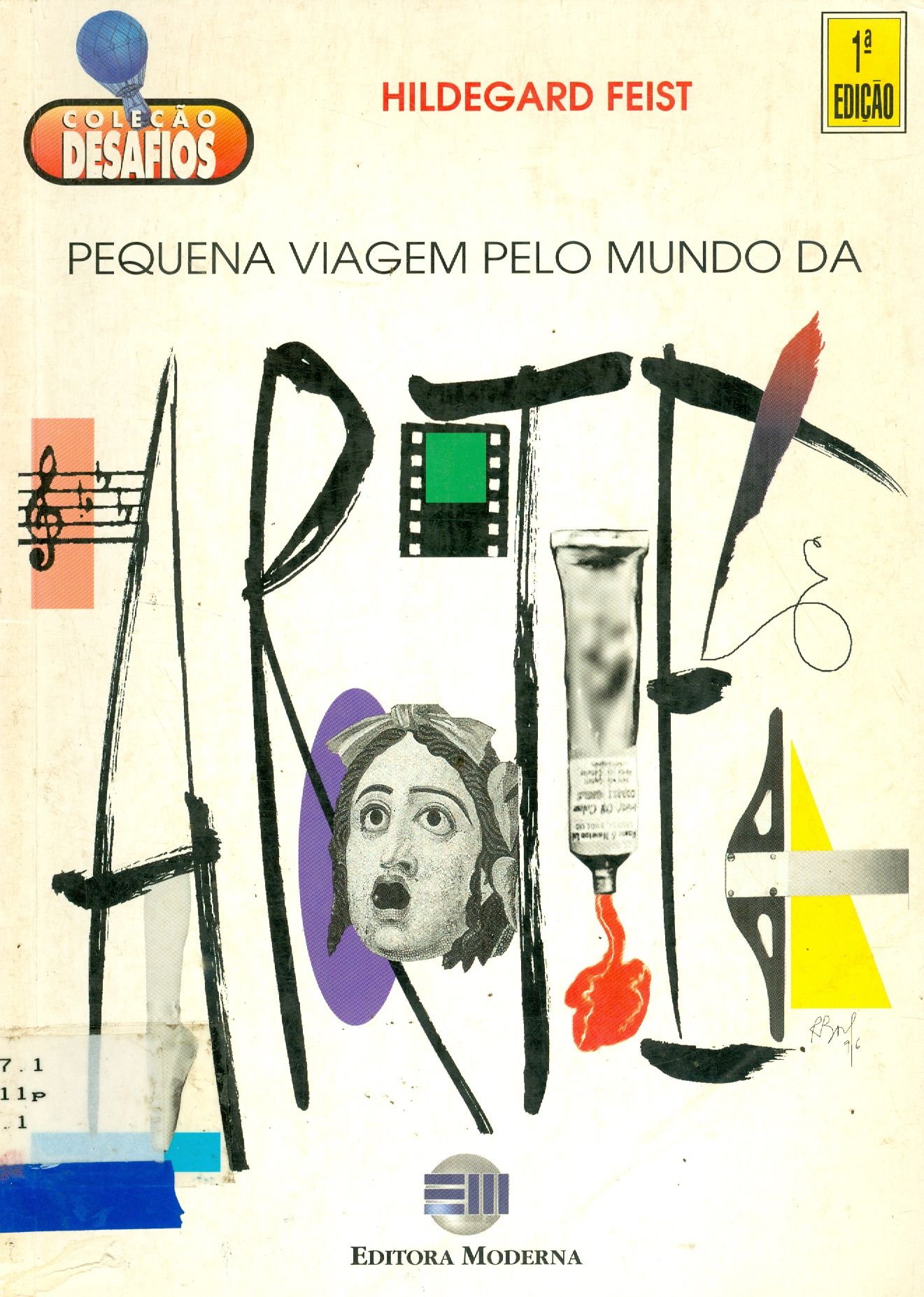 PEQUENA VIAGEM PELO MUNDO DA ARTE