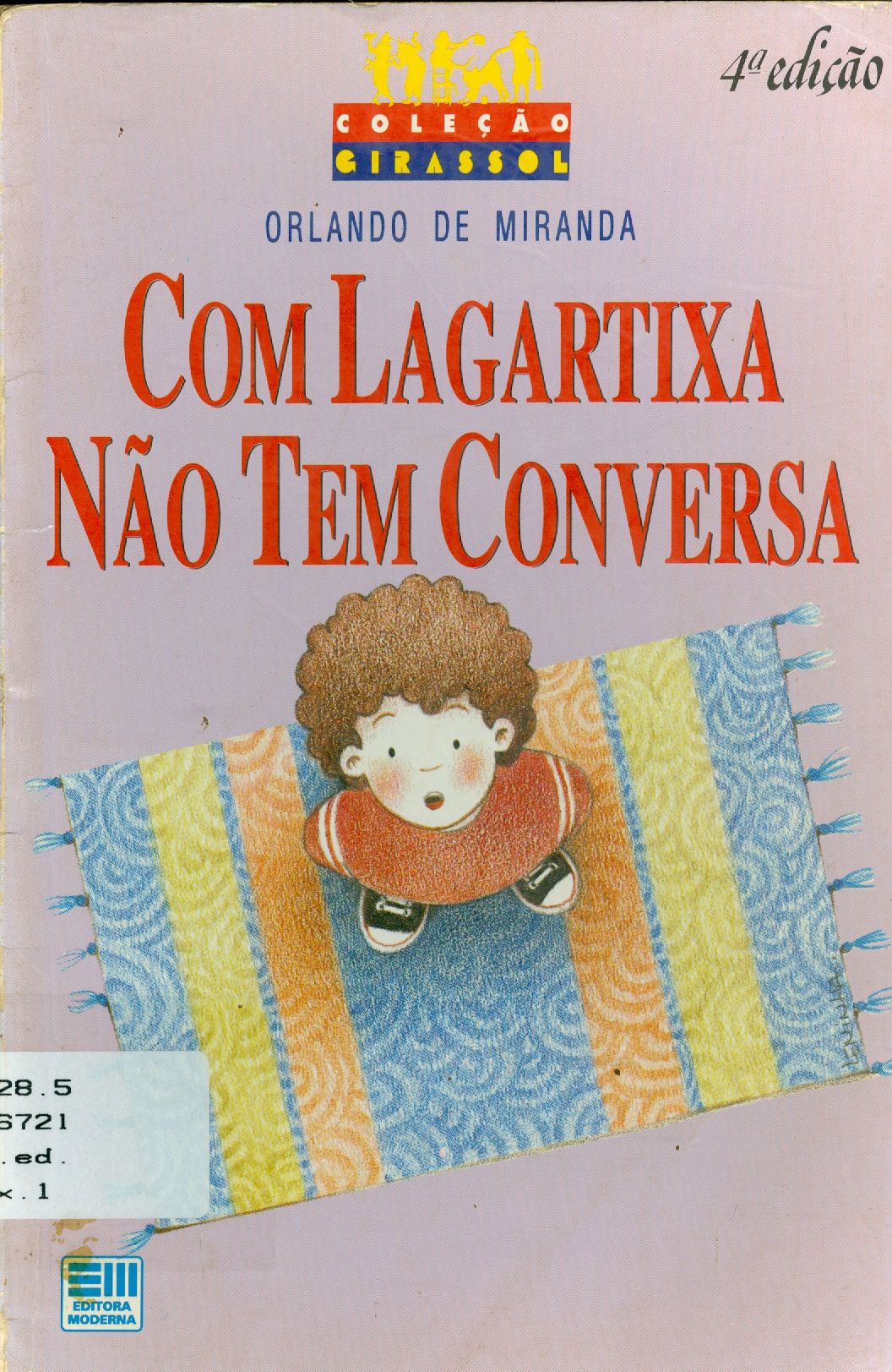 COM LAGARTIXA NÃO TEM CONVERSA