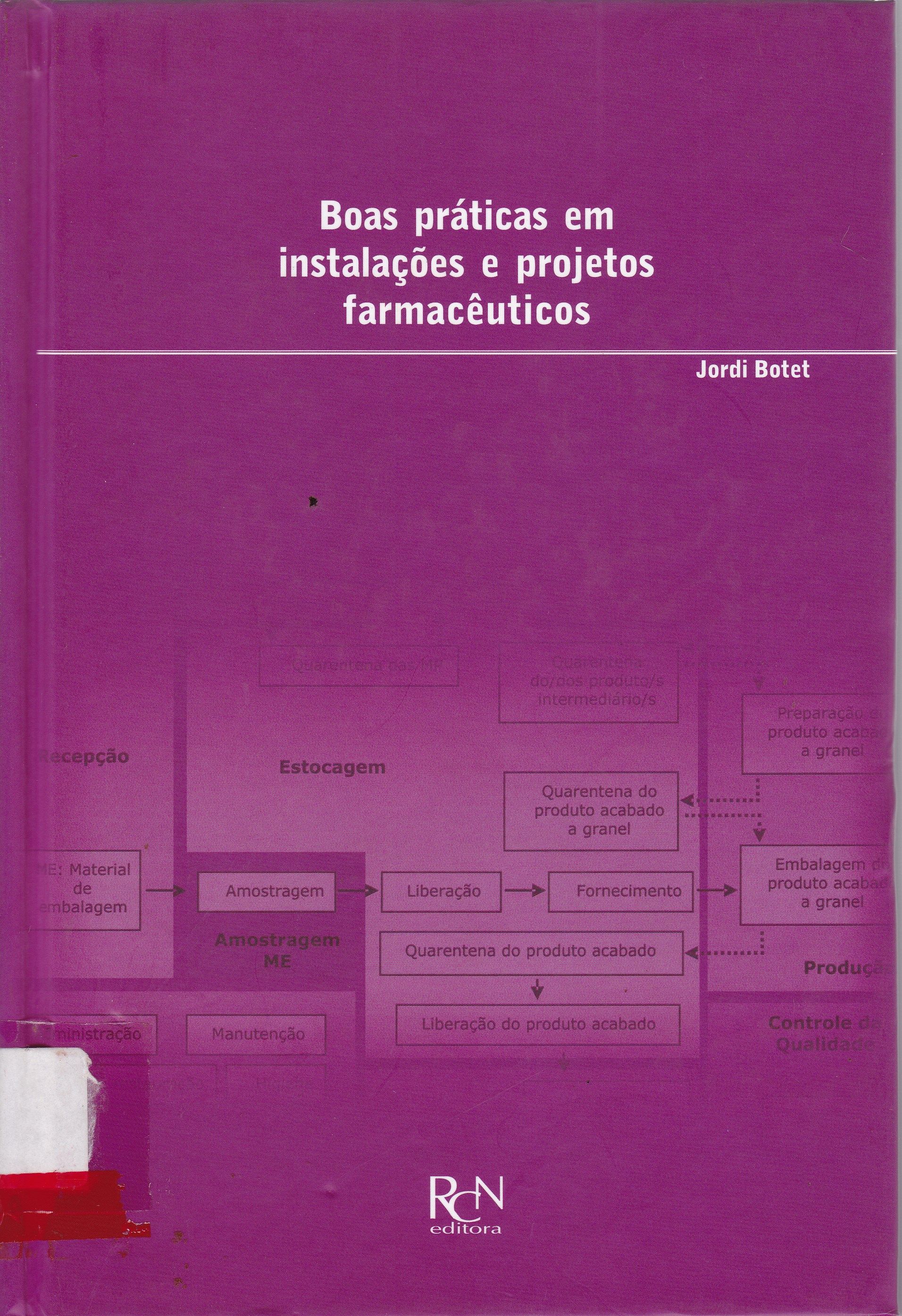 BOAS PRÁTICAS EM INSTALAÇÕES E PROJETOS FARMACÊUTICOS