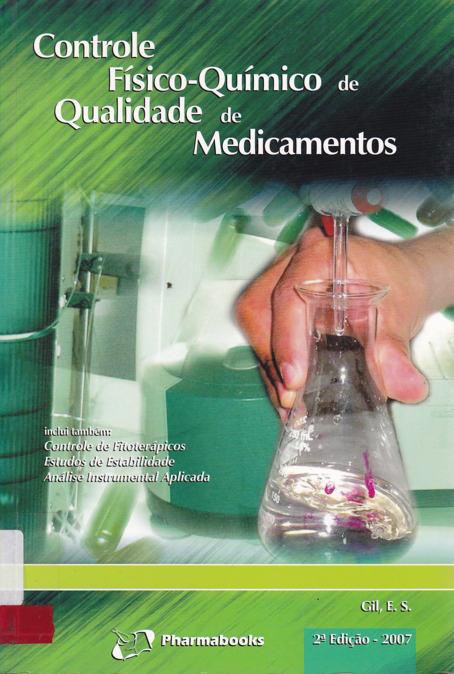 CONTROLE FÍSICO-QUÍMICO DE QUALIDADE DE MEDICAMENTOS