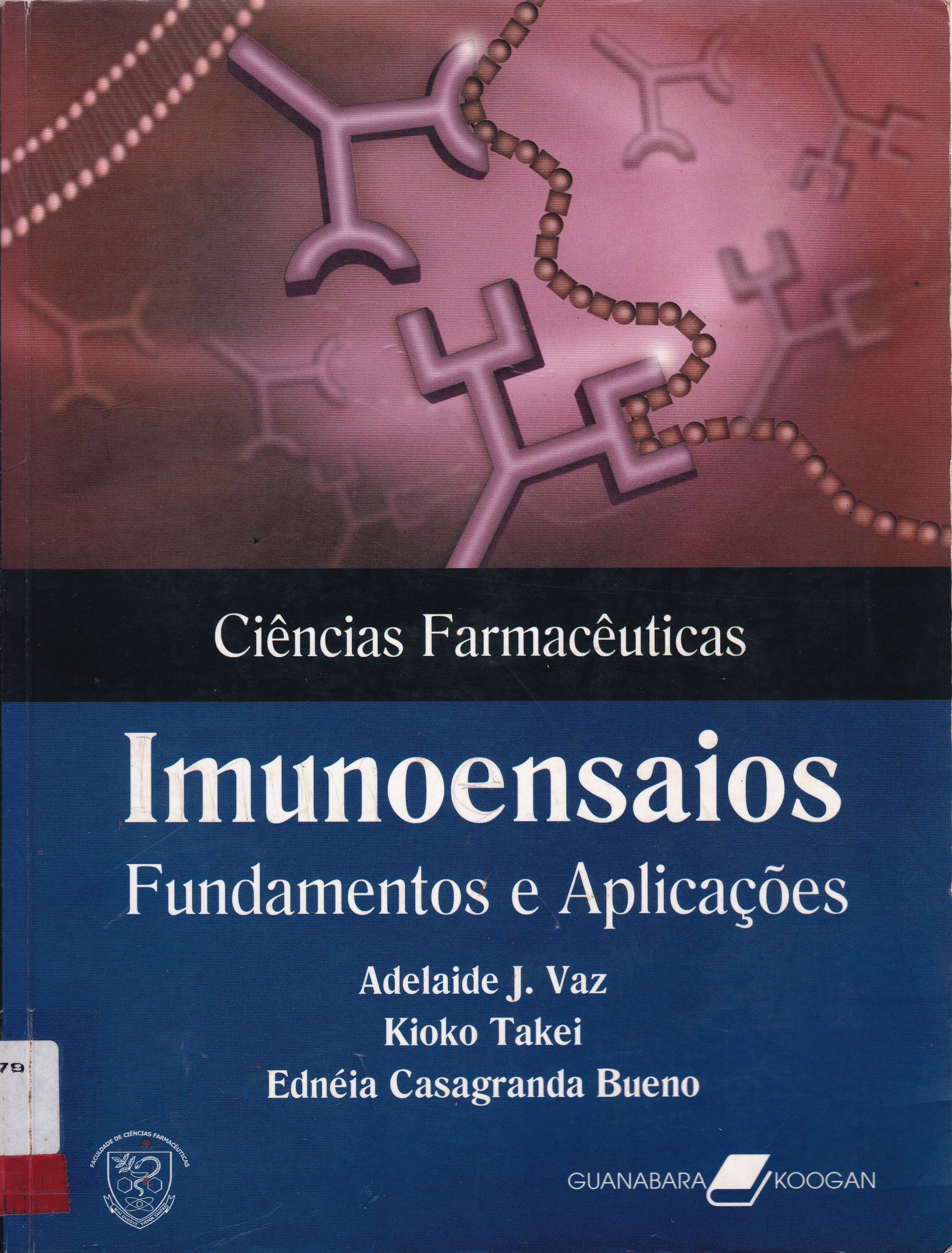 IMUNOENSAIOS: FUNDAMENTOS E APLICAÇÕES