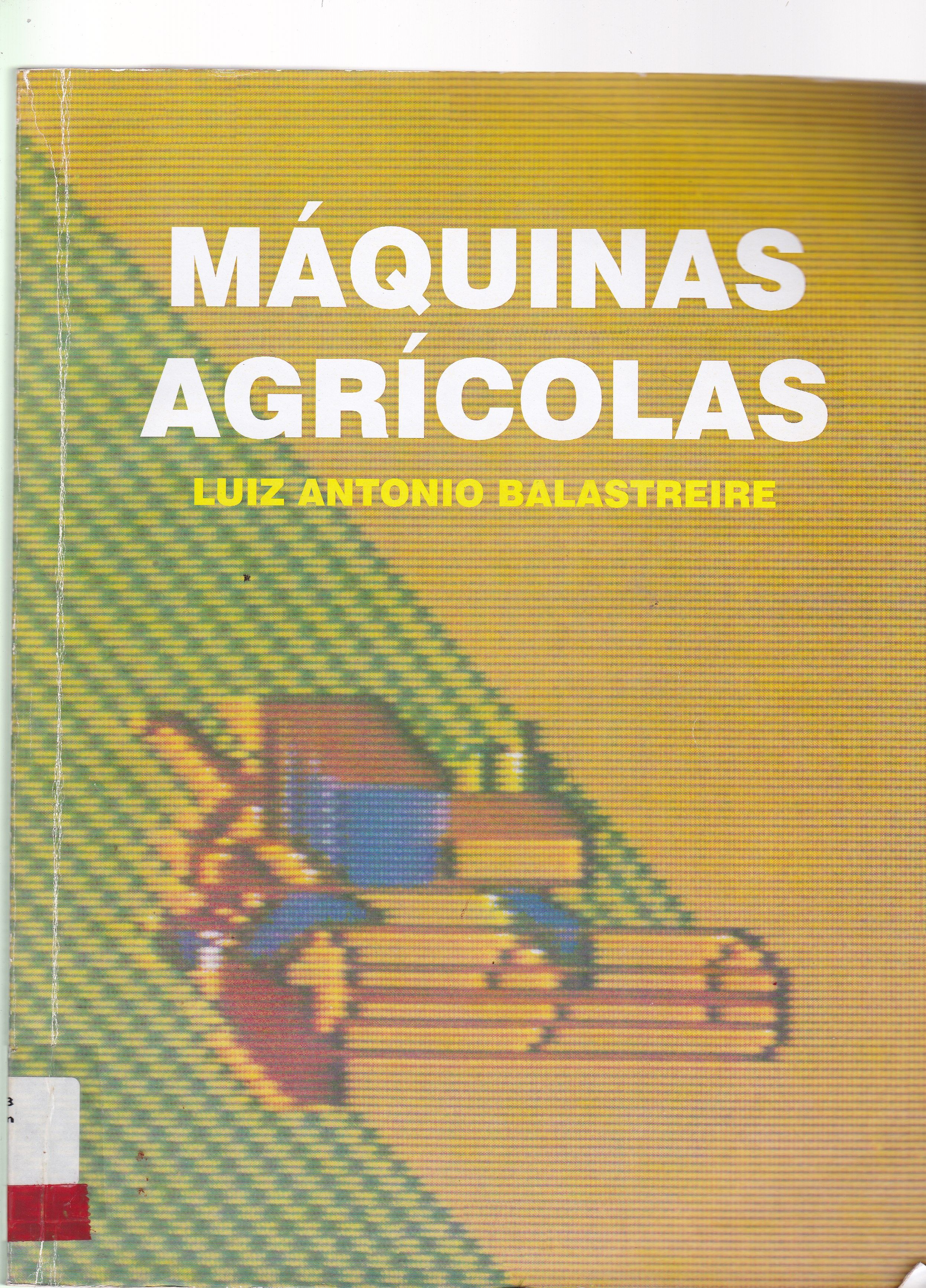 MÁQUINAS AGRÍCOLAS