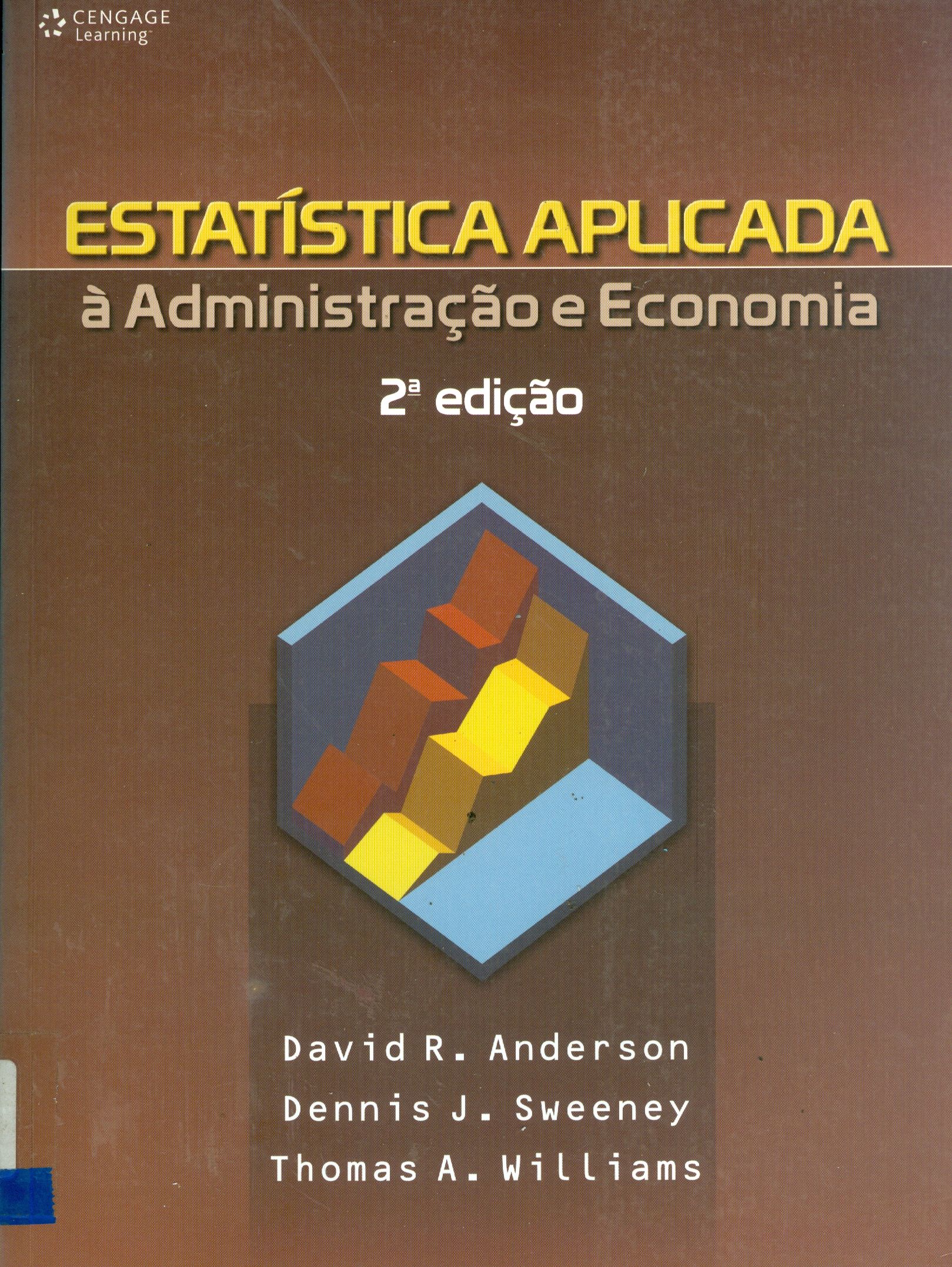 ESTATÍSTICA APLICADA A ADMINISTRAÇÃO E ECONOMIA