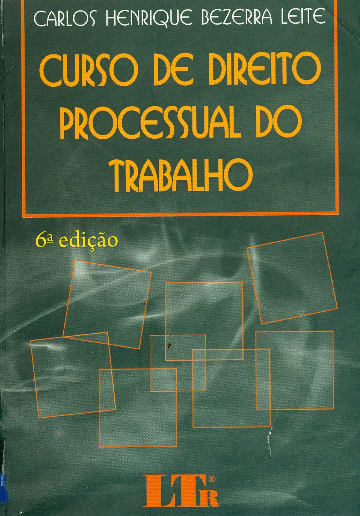 CURSO DE DIREITO PROCESSUAL DO TRABALHO