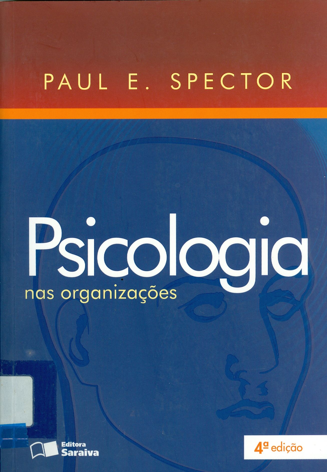 PSICOLOGIA NAS ORGANIZAÇÕES