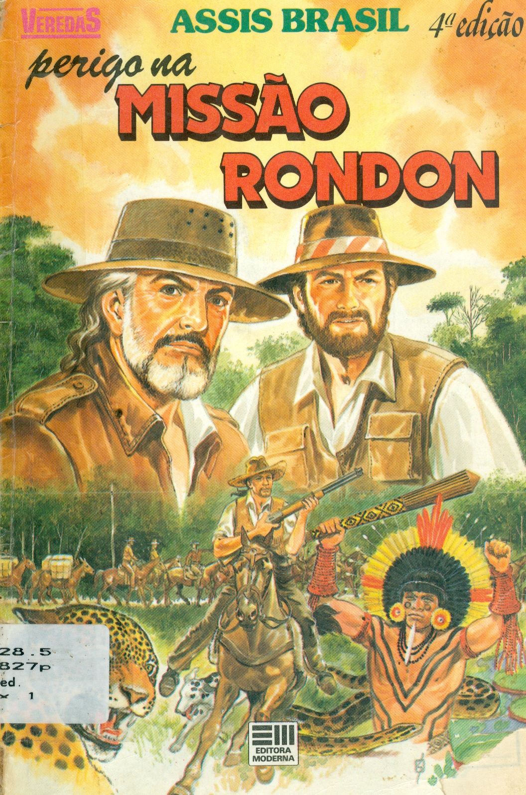 PERIGO NA MISSÃO RONDON