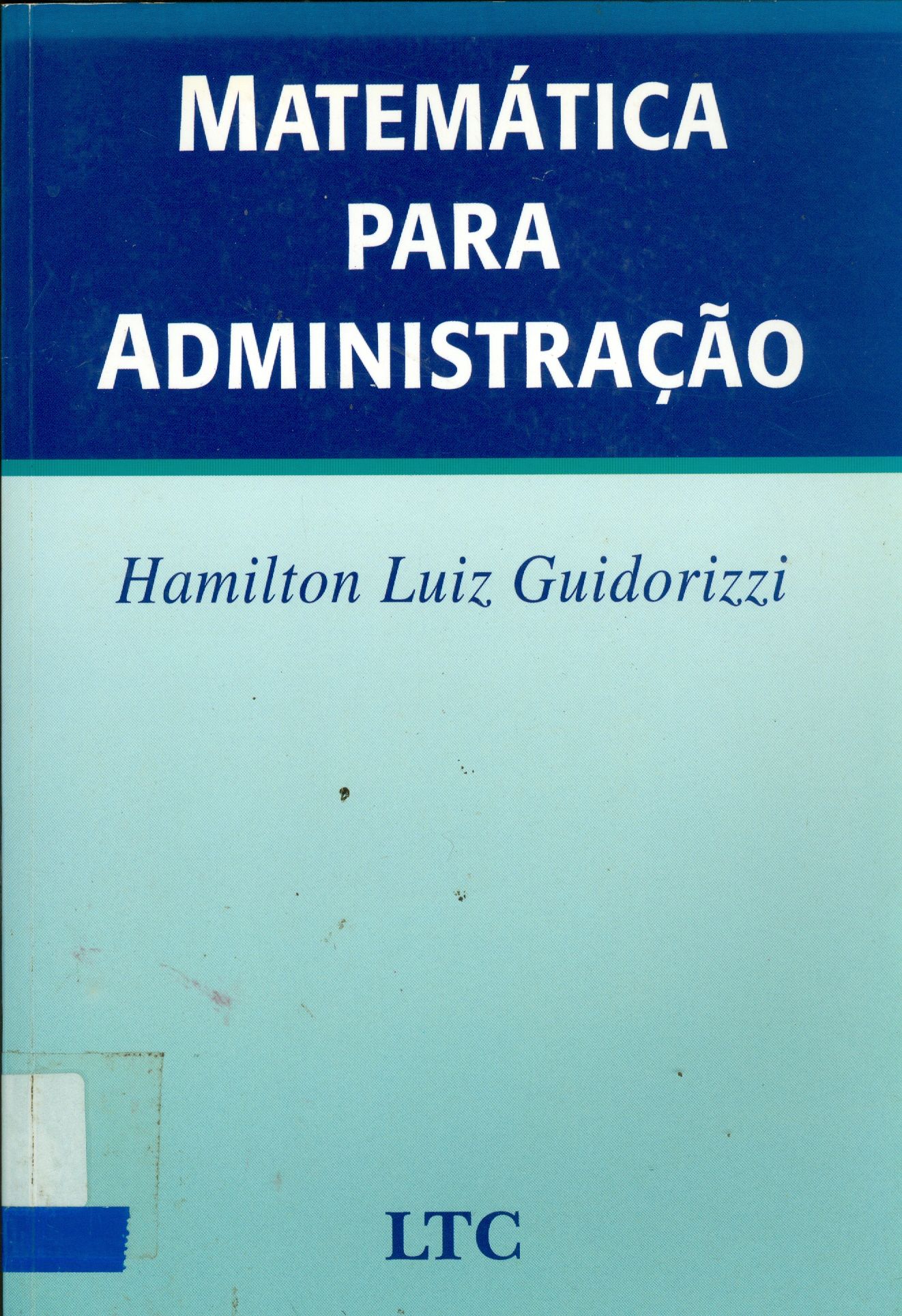 MATEMÁTICA PARA ADMINISTRÇÃO