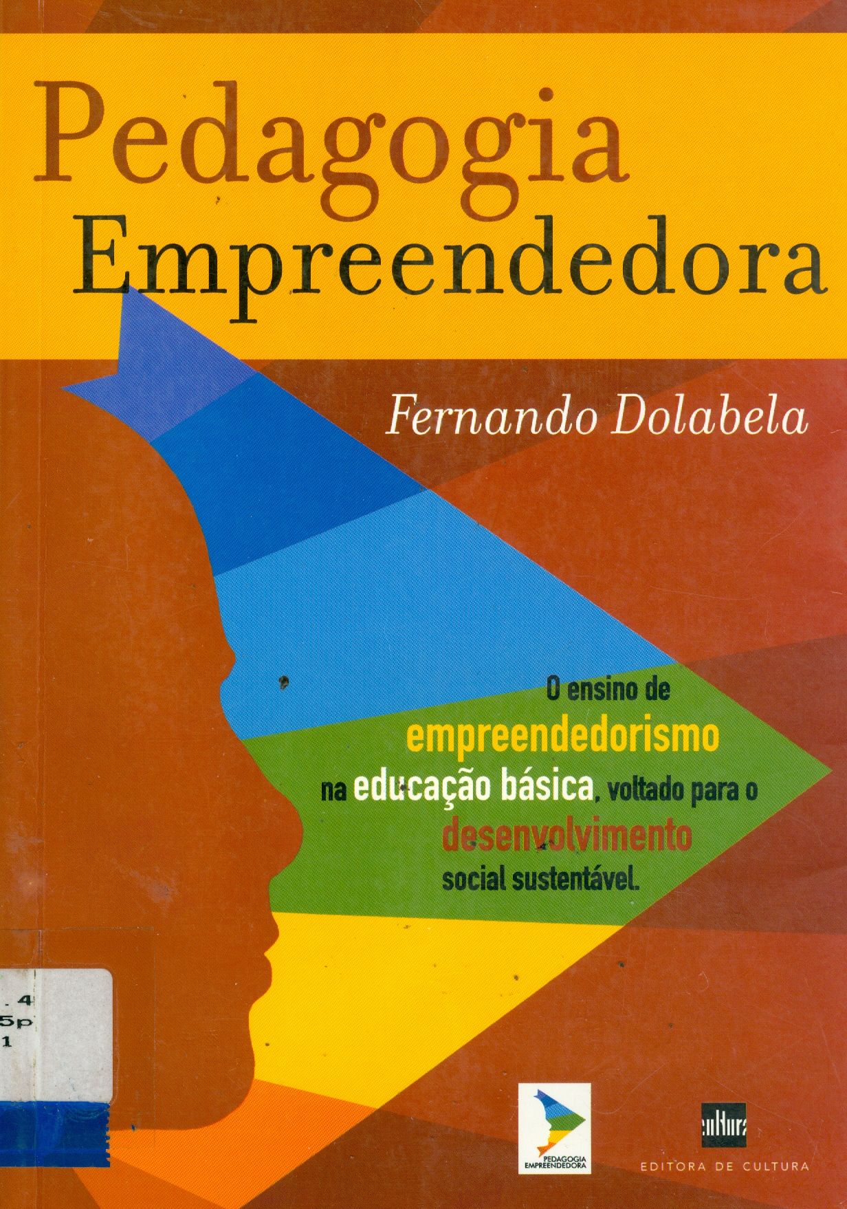 PEDAGOGIA EMPREENDEDORA