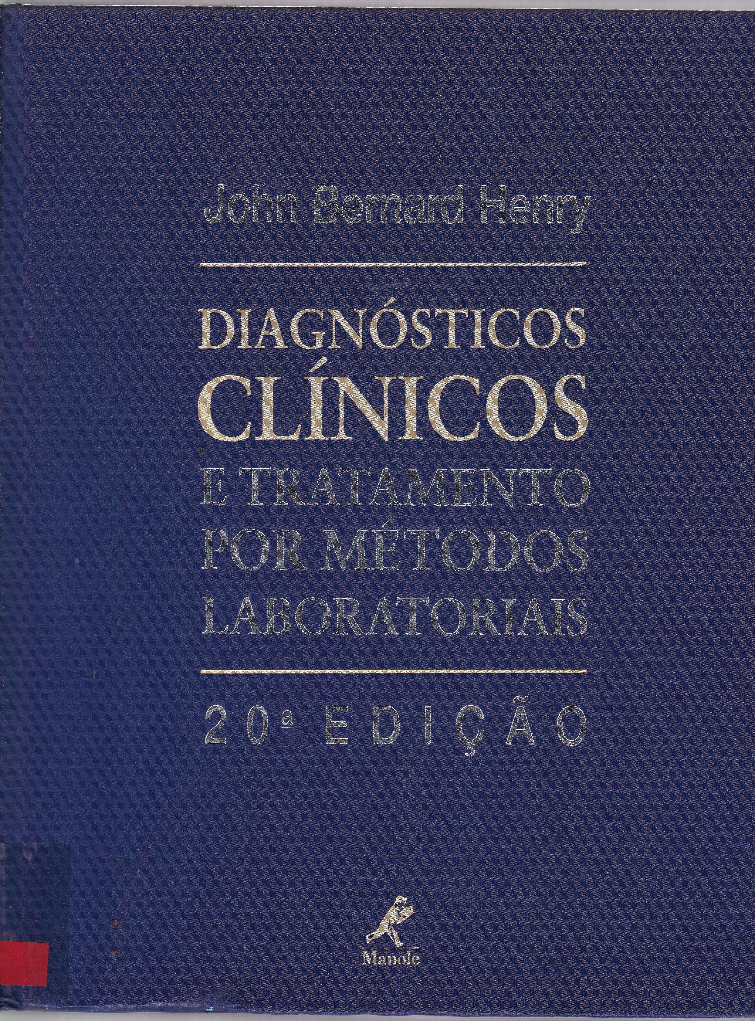 DIAGNÓSTICOS CLÍNICOS E TRATAMENTO POR MÉTODOS LABORATORIAIS