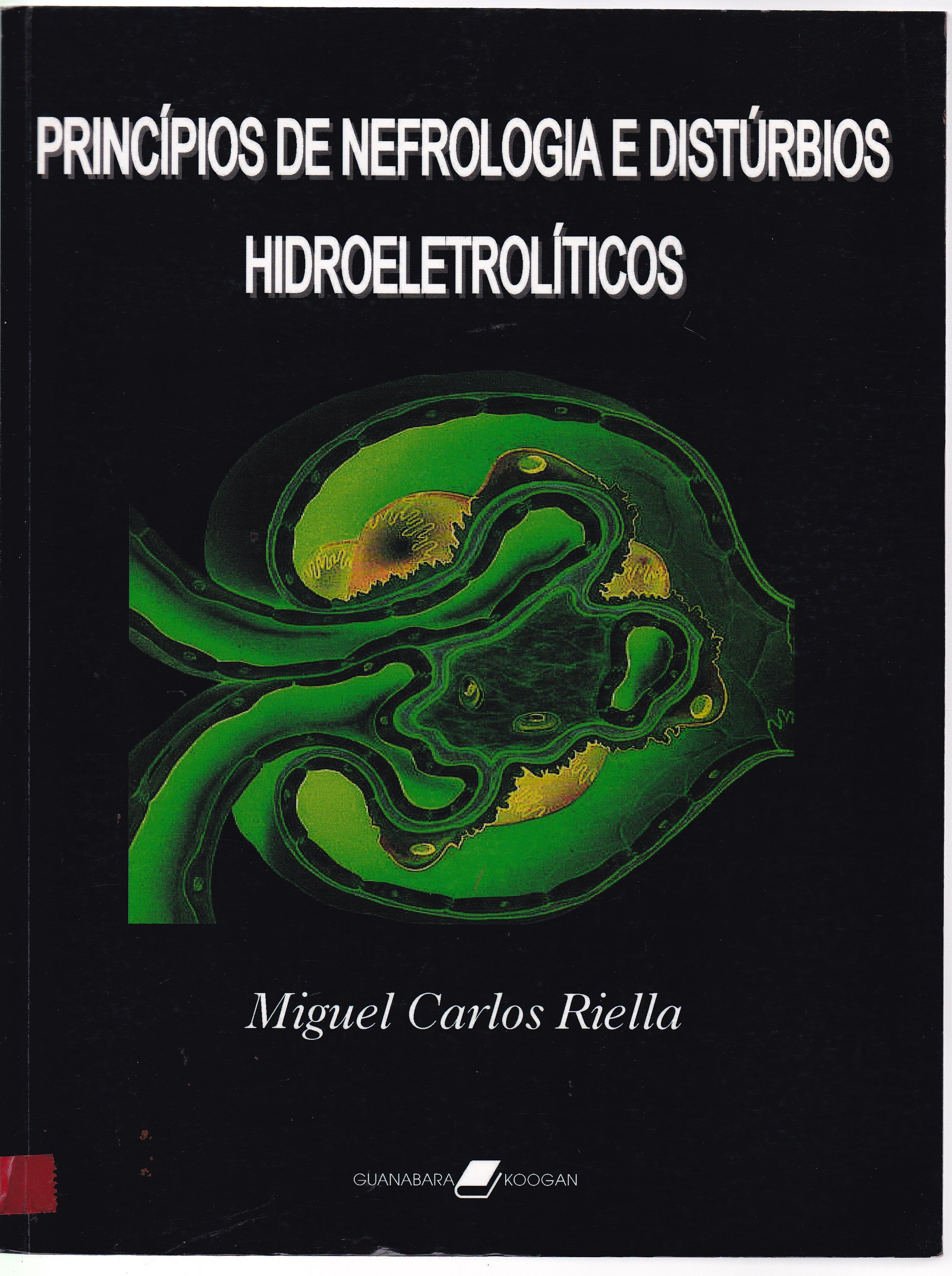 PRINCÍPIOS DE NEFROLOGIA E DISTÚRBIOS HIDROELETRÔNICOS