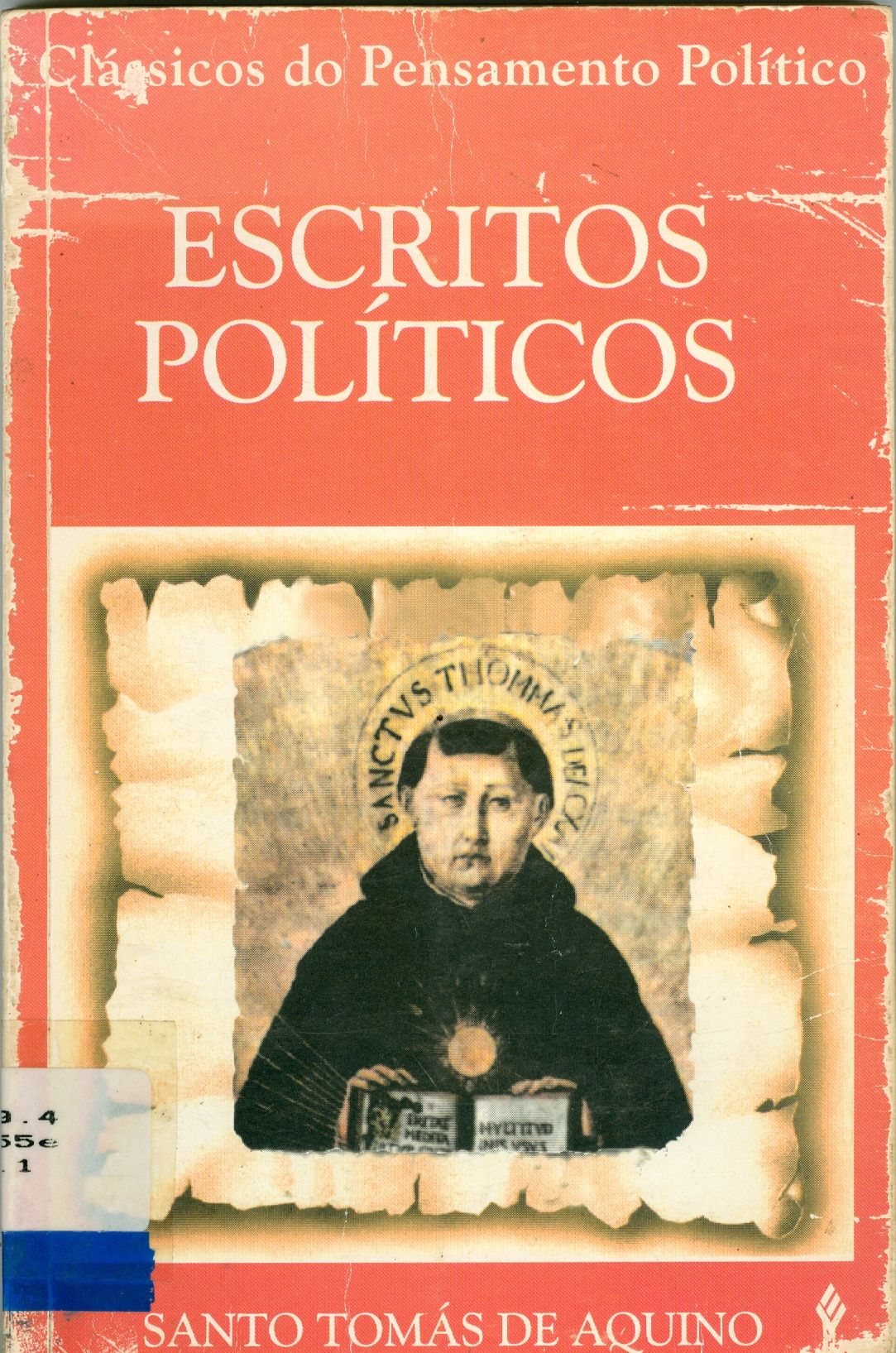 ESCRITOS POLÍTICOS DE SANTO TOMÁS DE AQUINO