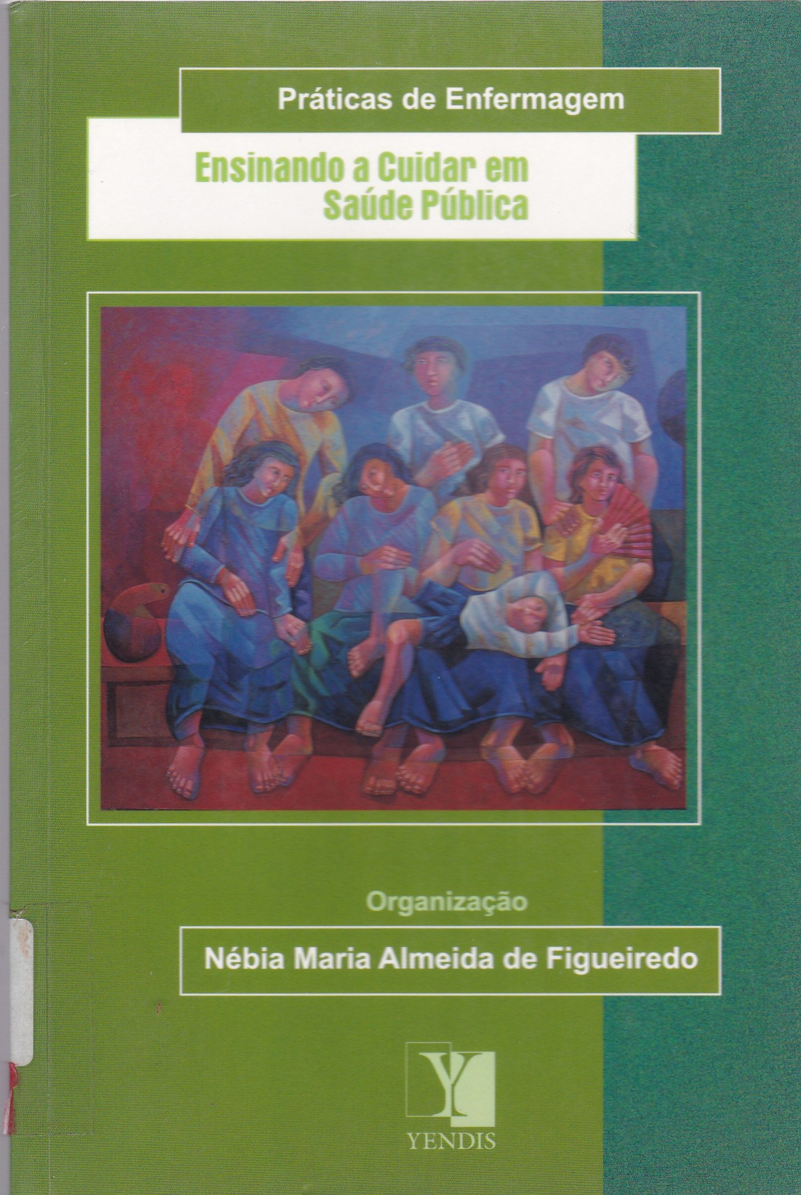 ENSINANDO A CUIDAR EM SAÚDE PÚBLICA