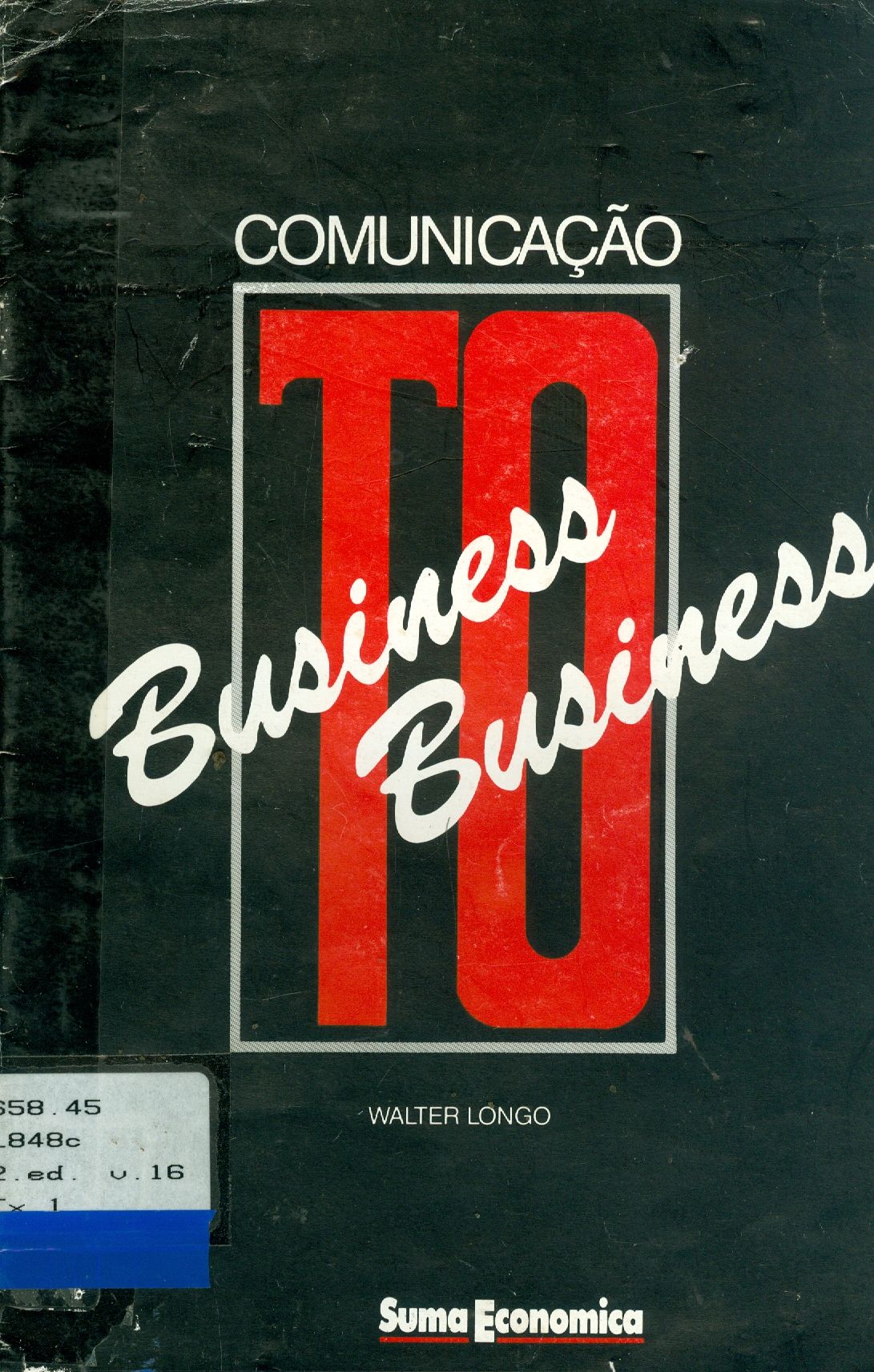 COMUNICAÇÃO BUSINESS TO BUSINESS