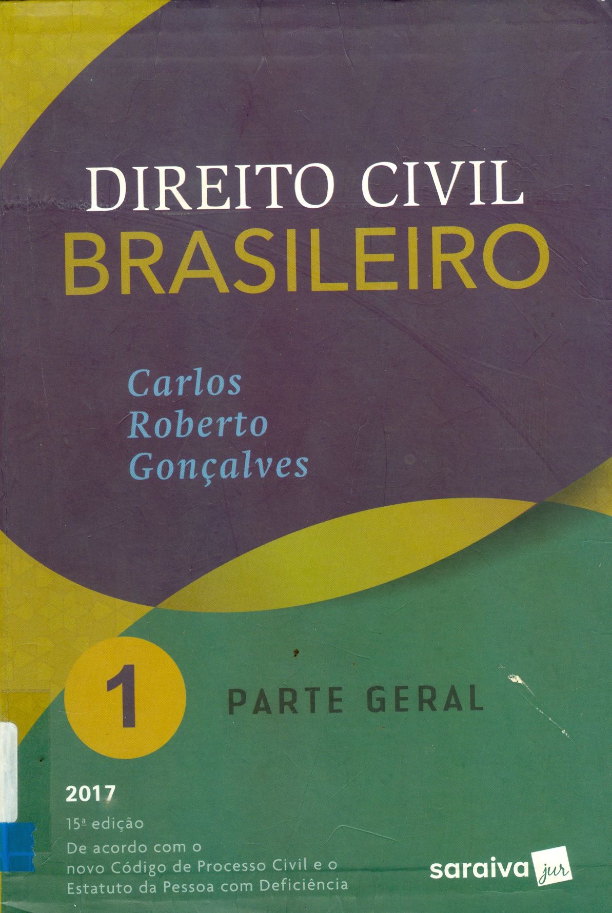 DIREITO CIVIL BRASILEIRO : PARTE GERAL