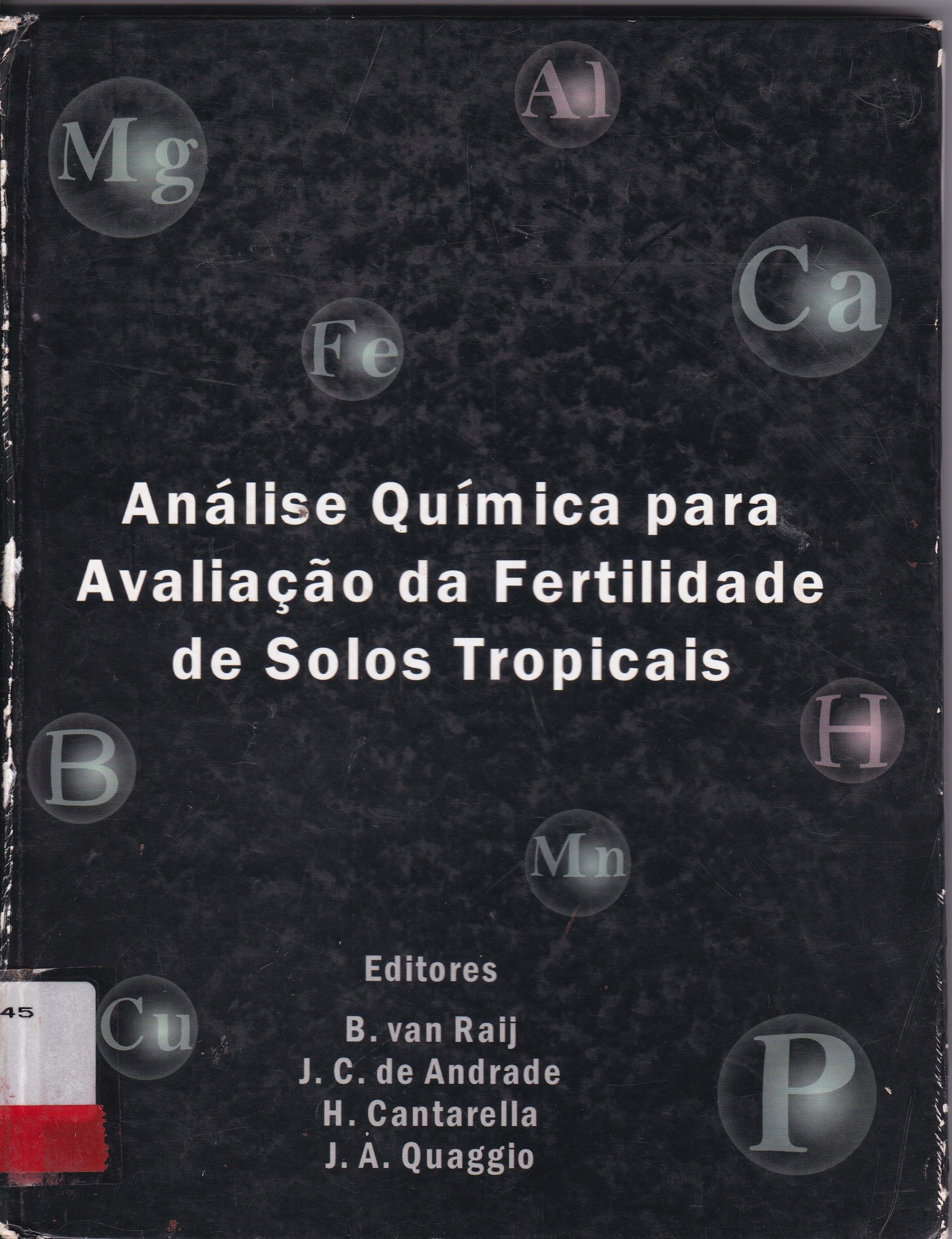 ANÁLISE QUÍMICA PARA AVALIAÇÃO DA FERTILIDADE DE SOLOS TROPICAIS