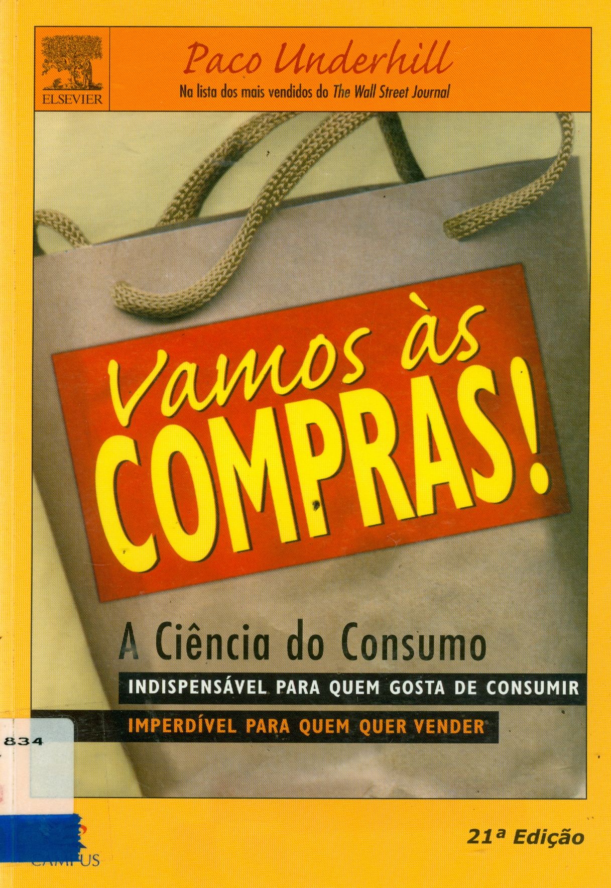 VAMOS ÀS COMPRAS: A CIÊNCIA DO CONSUMO