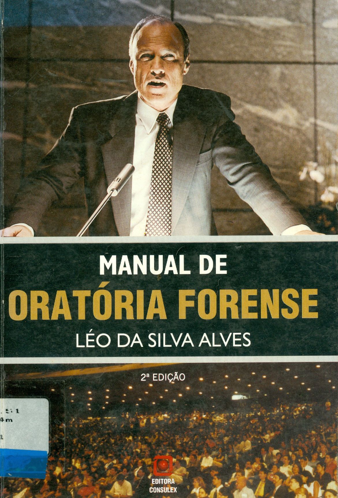 MANUAL DE ORATÓRIA FORENSE