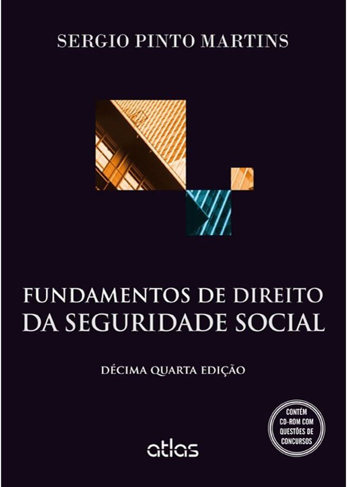 FUNDAMENTOS DE DIREITO DA SEGURIDADE SOCIAL