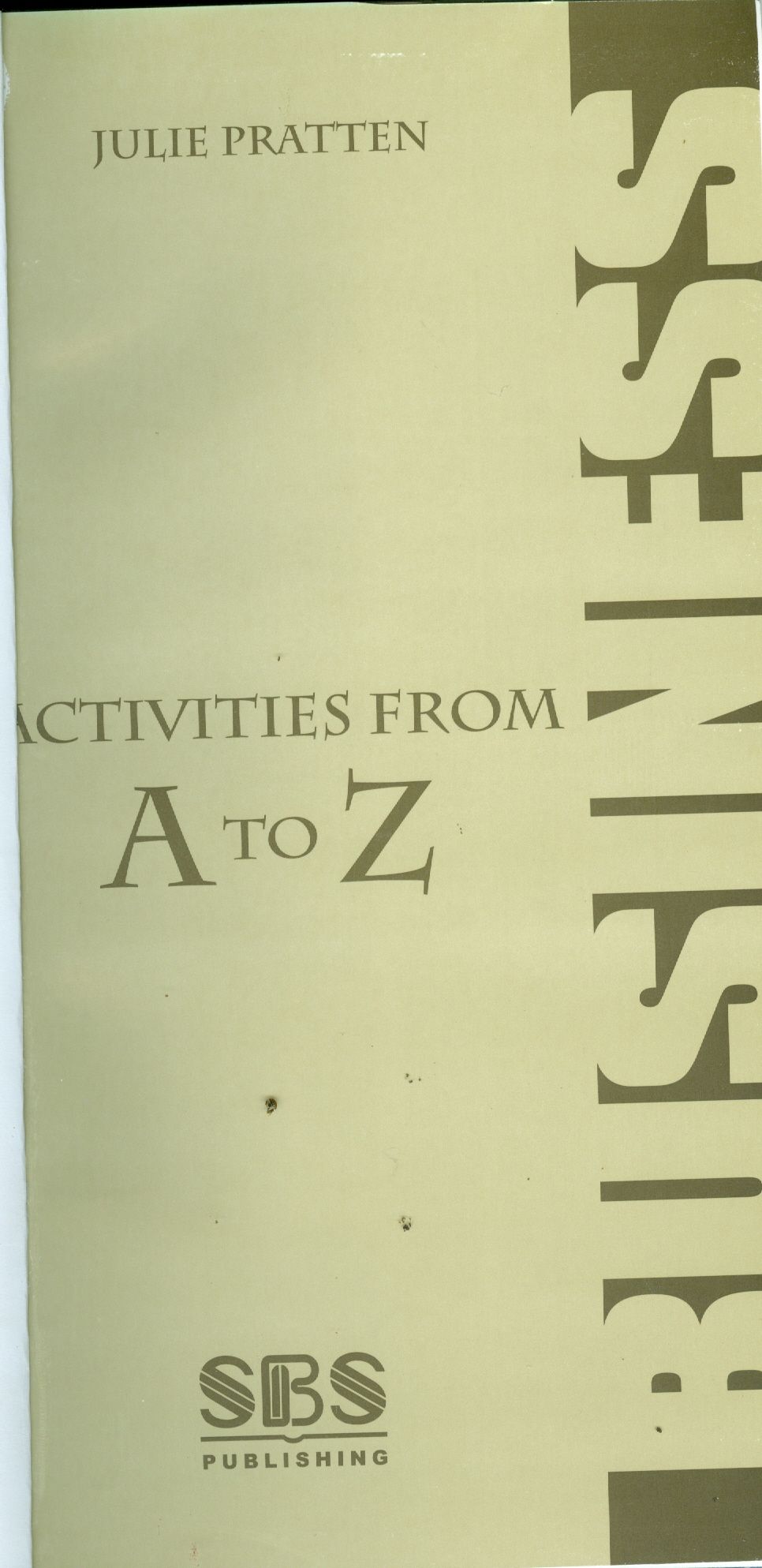BUSINESS ACTIVITIES FROM A TO Z