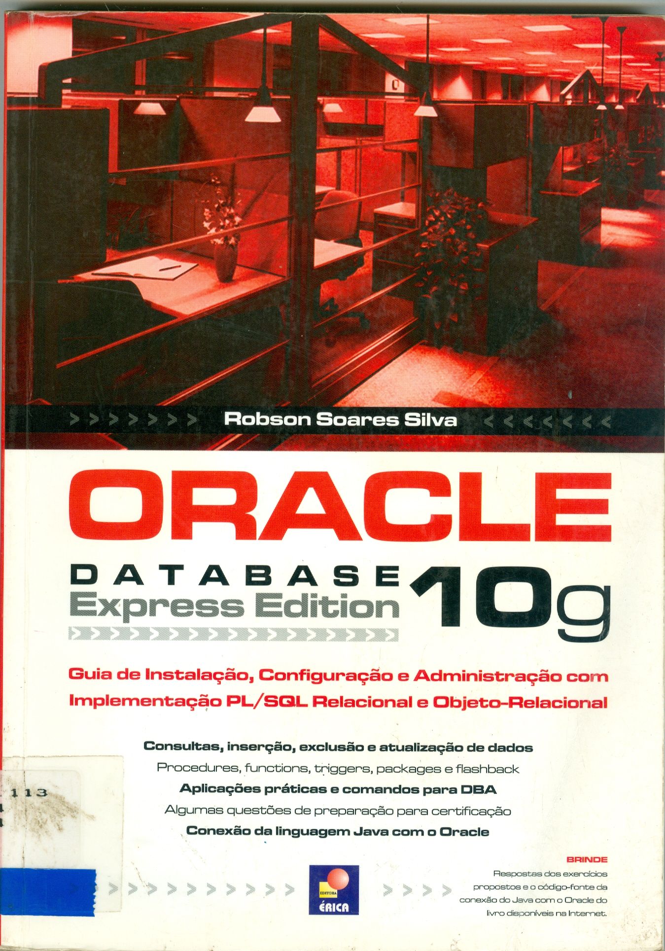 ORACLE DATABASE 10G  EXPRESS EDITION