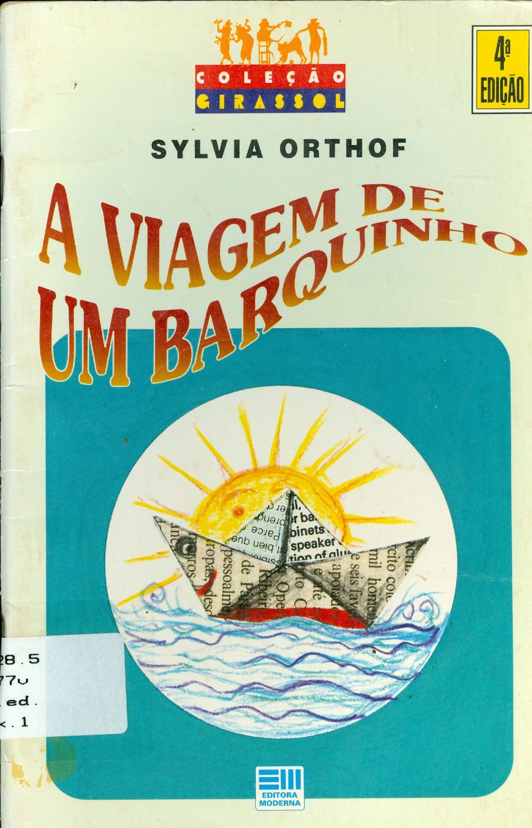 A VIAGEM DE UM BARQUINHO