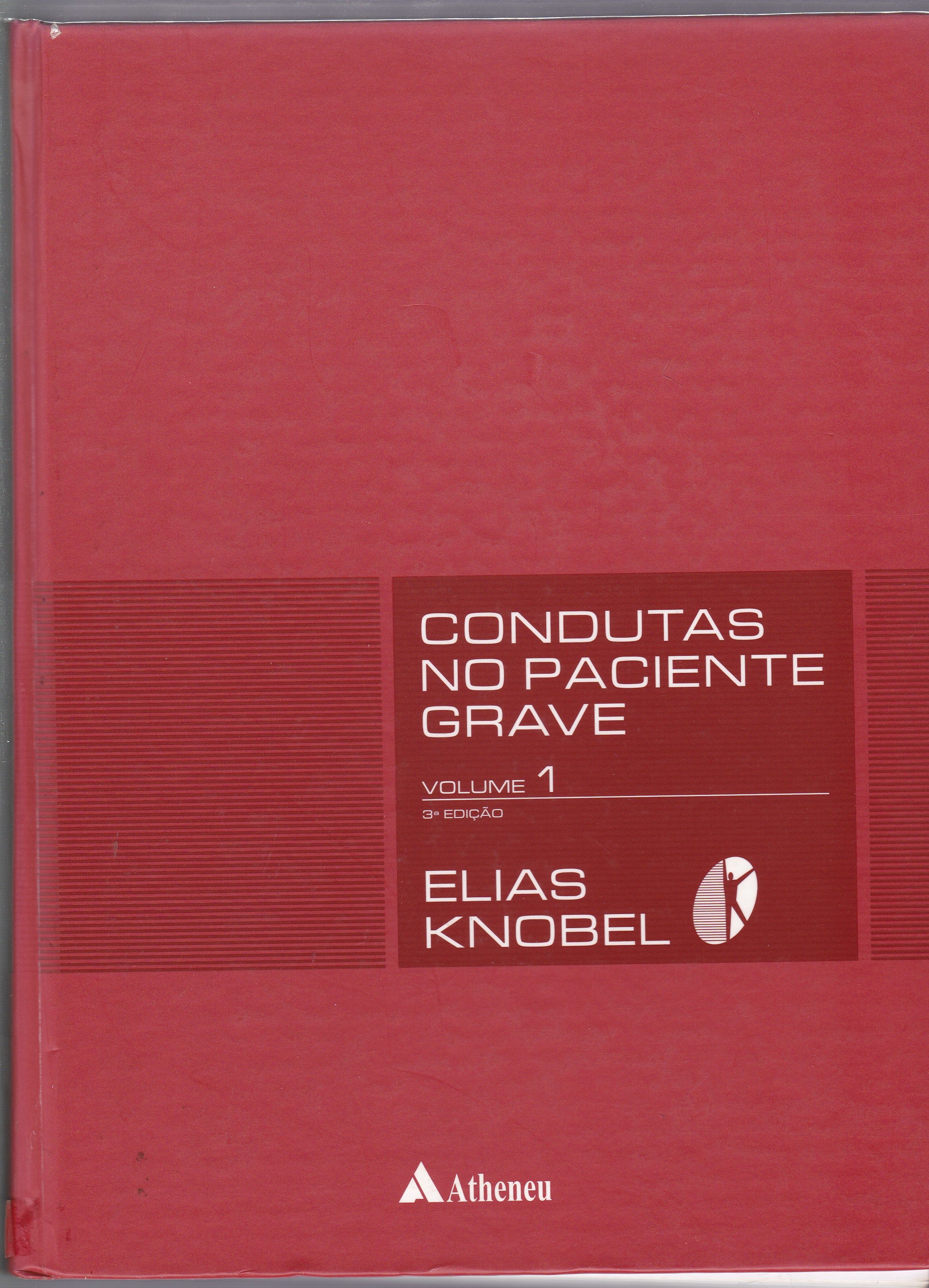 CONDUTAS NO PACIENTE GRAVE V.1