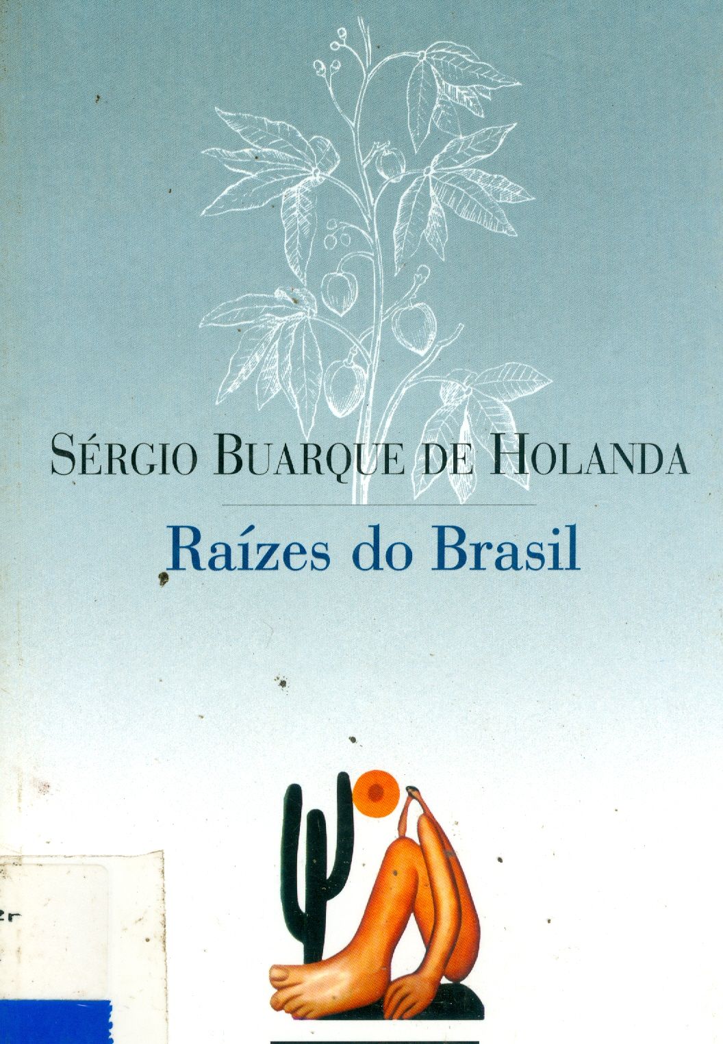RAÍZES DO BRASIL