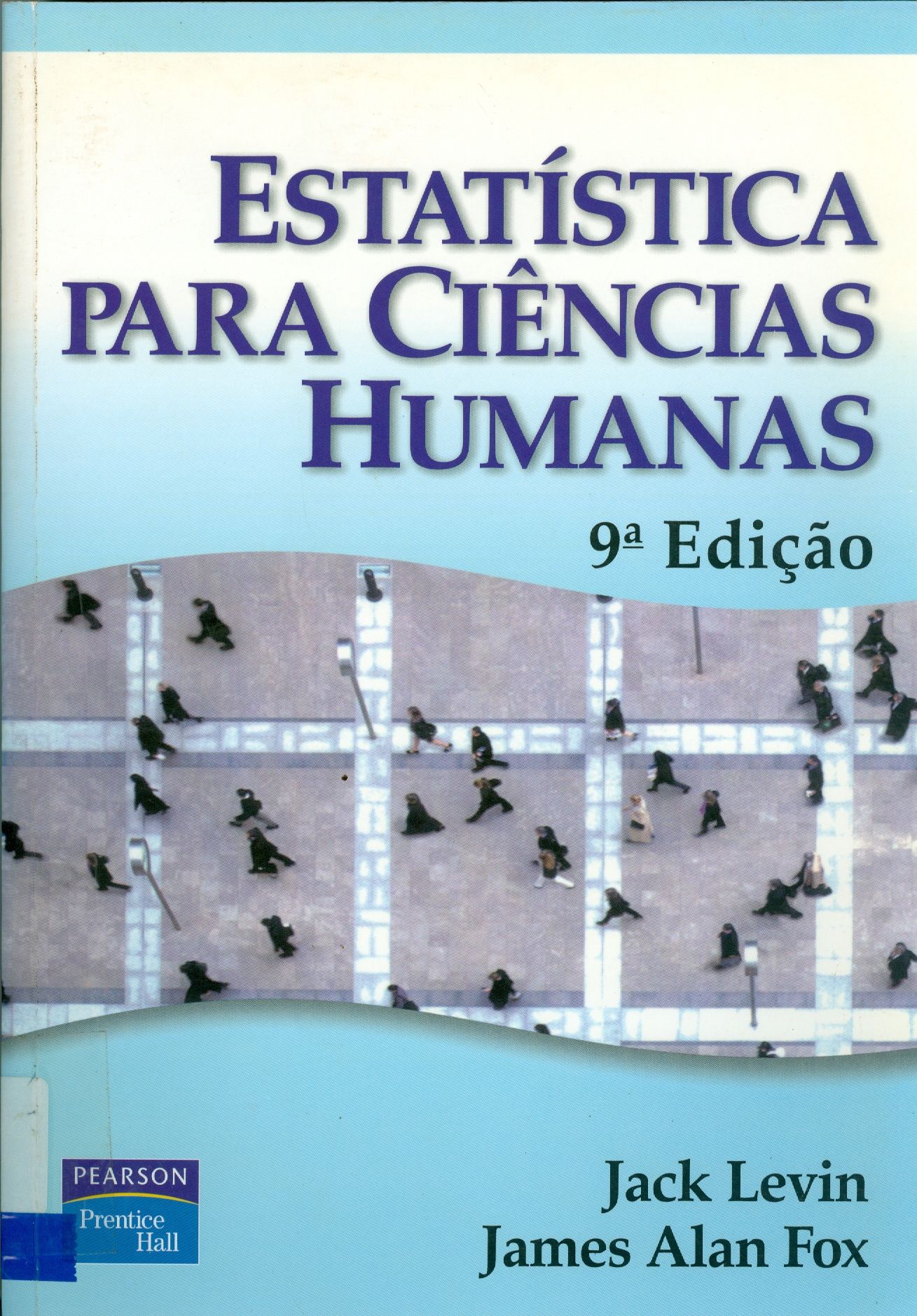 ESTATÍSTICA PARA CIÊNCIAS HUMANAS
