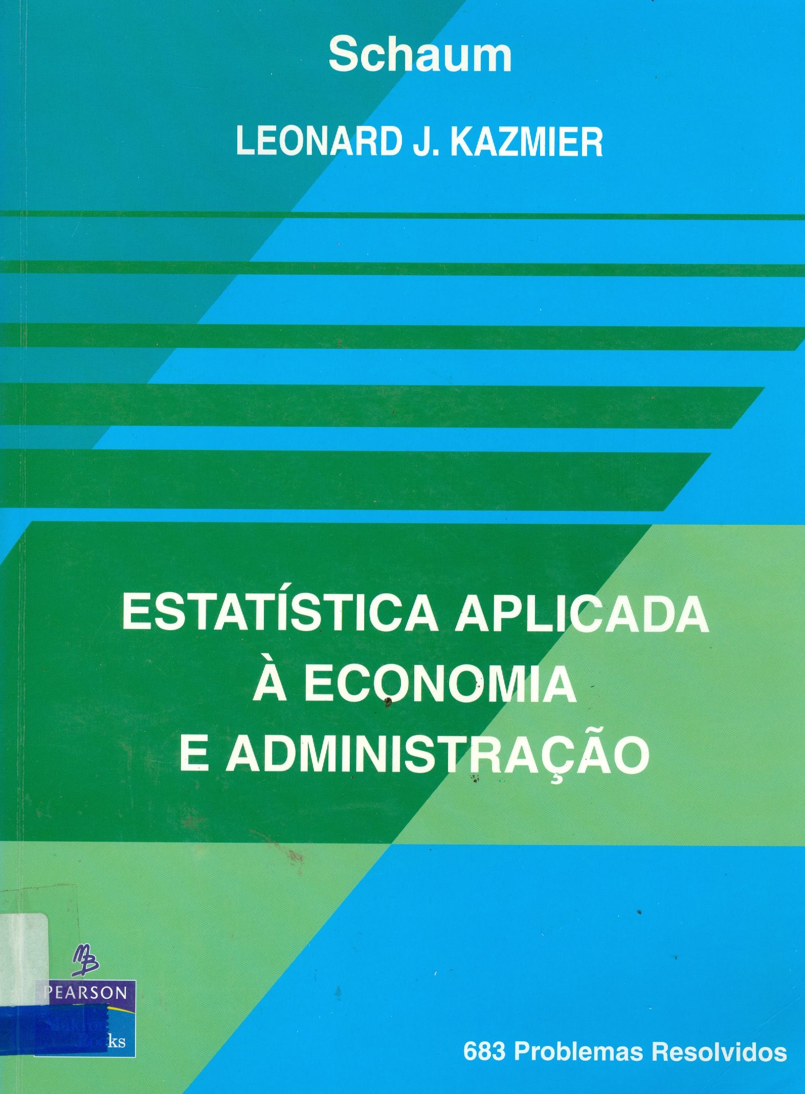 ESTATÍSTICA APLICADA À ECONOMIA E ADMINISTRAÇÃO