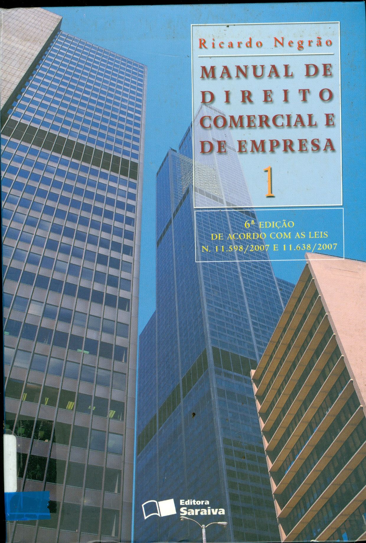 MANUAL DE DIREITO COMERCIAL E DE EMPRESA