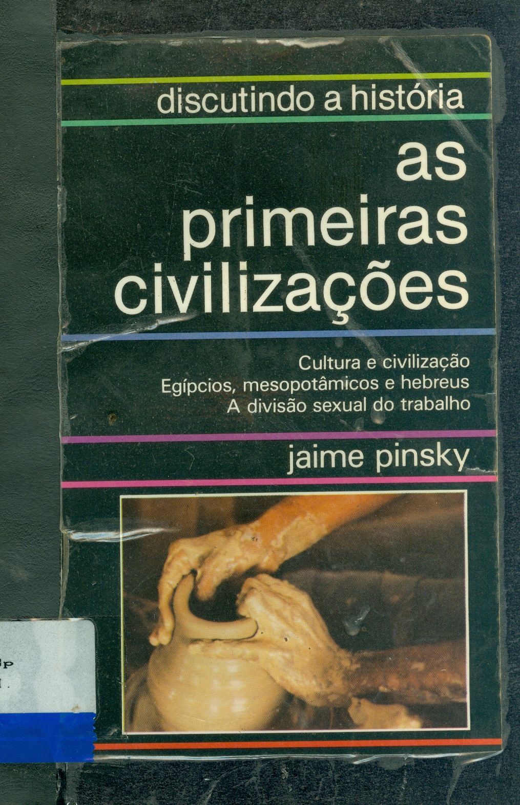 AS PRIMEIRAS CIVILIZAÇÕES 