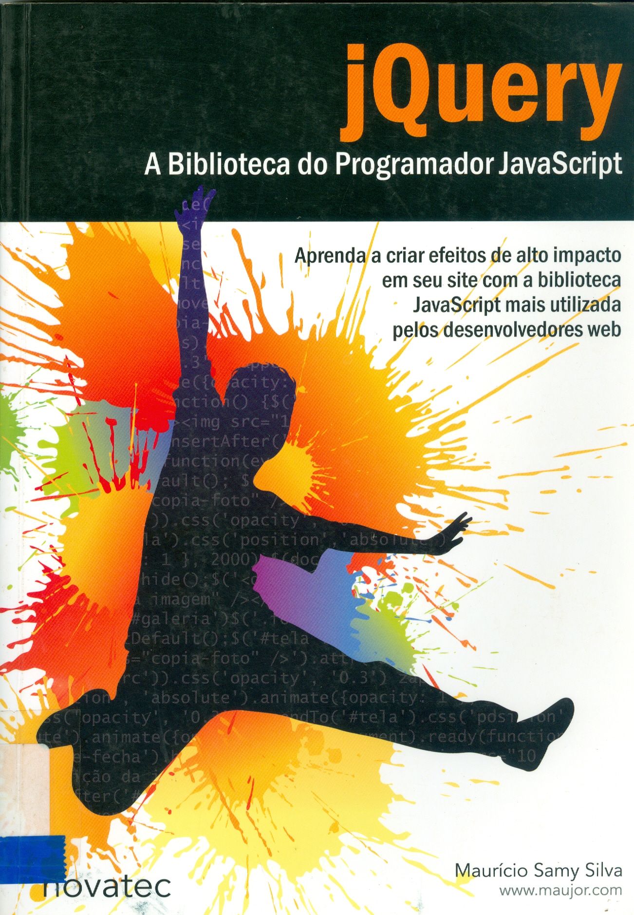 JQUERY: A BIBLIOTECA DO PROGRAMADOR JAVASCRIPT