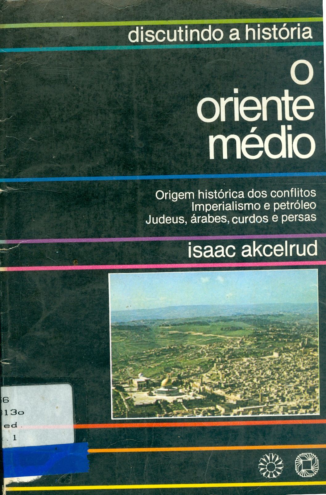O ORIENTE MÉDIO 